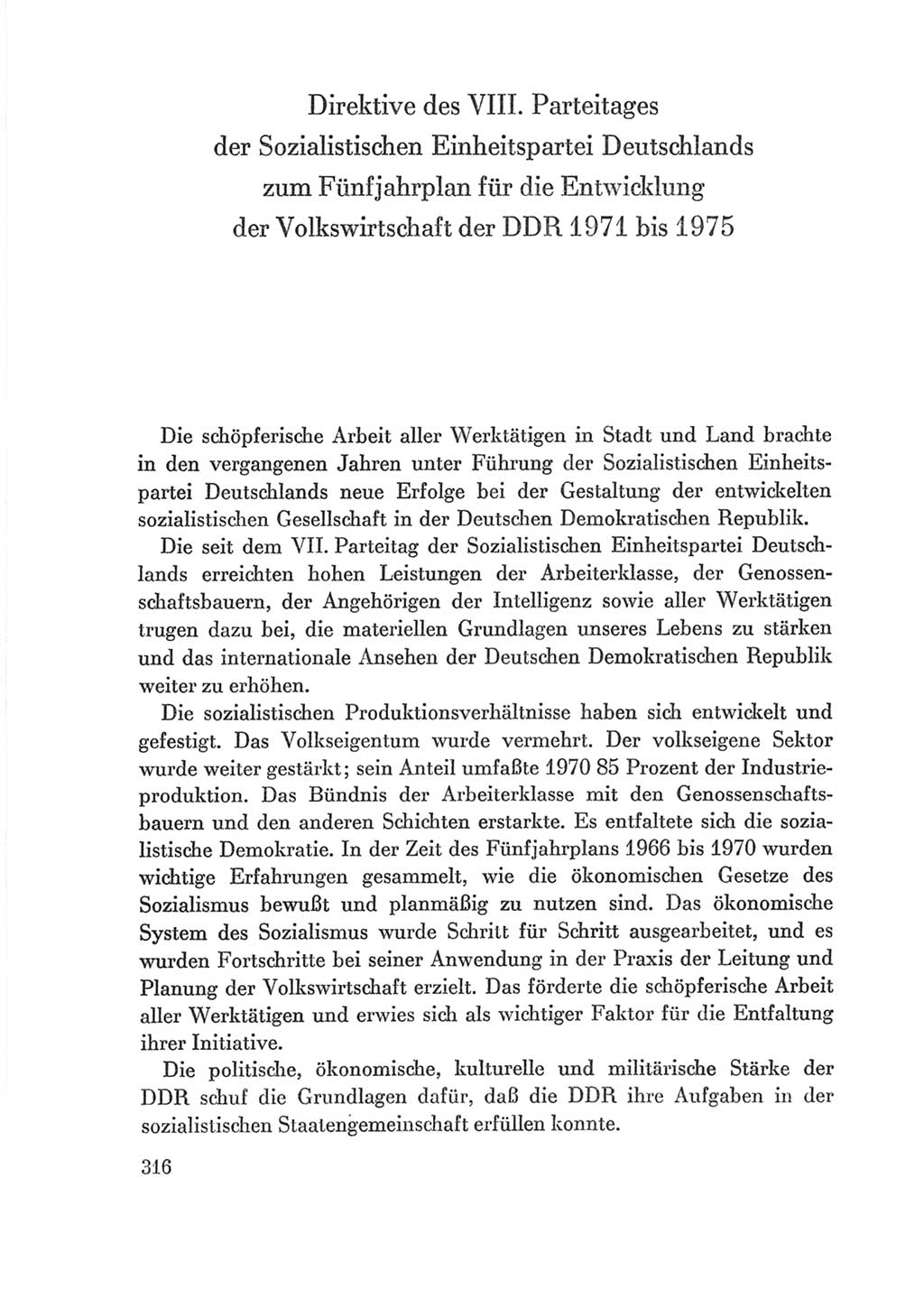 Protokoll der Verhandlungen des Ⅷ. Parteitages der Sozialistischen Einheitspartei Deutschlands (SED) [Deutsche Demokratische Republik (DDR)] 1971, Band 2, Seite 316 (Prot. Verh. Ⅷ. PT SED DDR 1971, Bd. 2, S. 316)