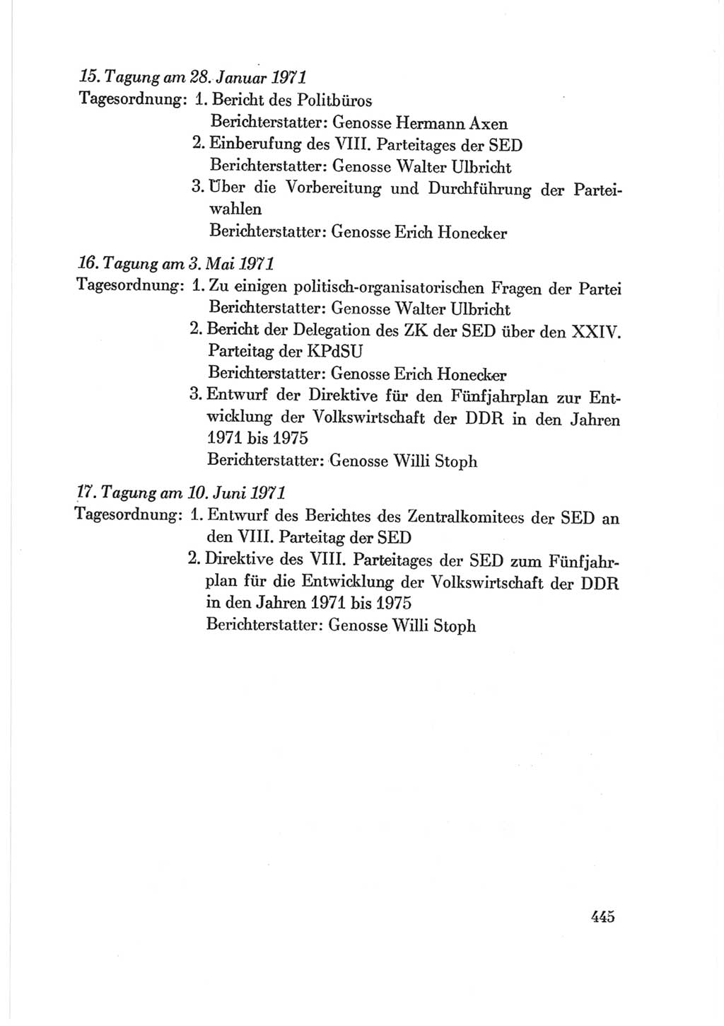 Protokoll der Verhandlungen des Ⅷ. Parteitages der Sozialistischen Einheitspartei Deutschlands (SED) [Deutsche Demokratische Republik (DDR)] 1971, Band 2, Seite 445 (Prot. Verh. Ⅷ. PT SED DDR 1971, Bd. 2, S. 445)