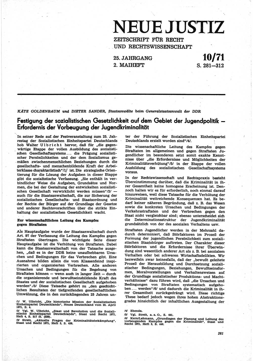 Neue Justiz (NJ), Zeitschrift für Recht und Rechtswissenschaft [Deutsche Demokratische Republik (DDR)], 25. Jahrgang 1971, Seite 281 (NJ DDR 1971, S. 281)