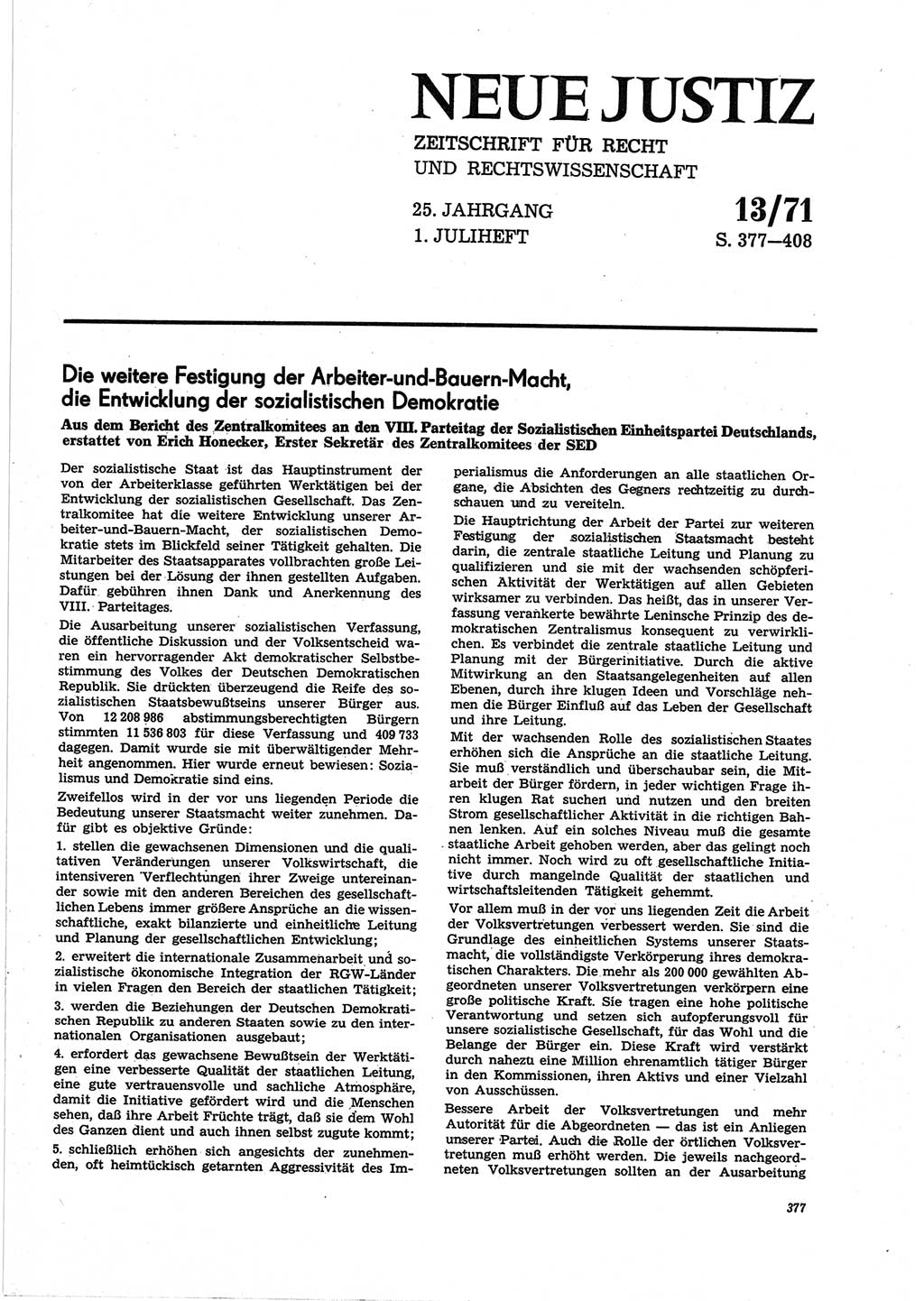 Neue Justiz (NJ), Zeitschrift für Recht und Rechtswissenschaft [Deutsche Demokratische Republik (DDR)], 25. Jahrgang 1971, Seite 377 (NJ DDR 1971, S. 377)