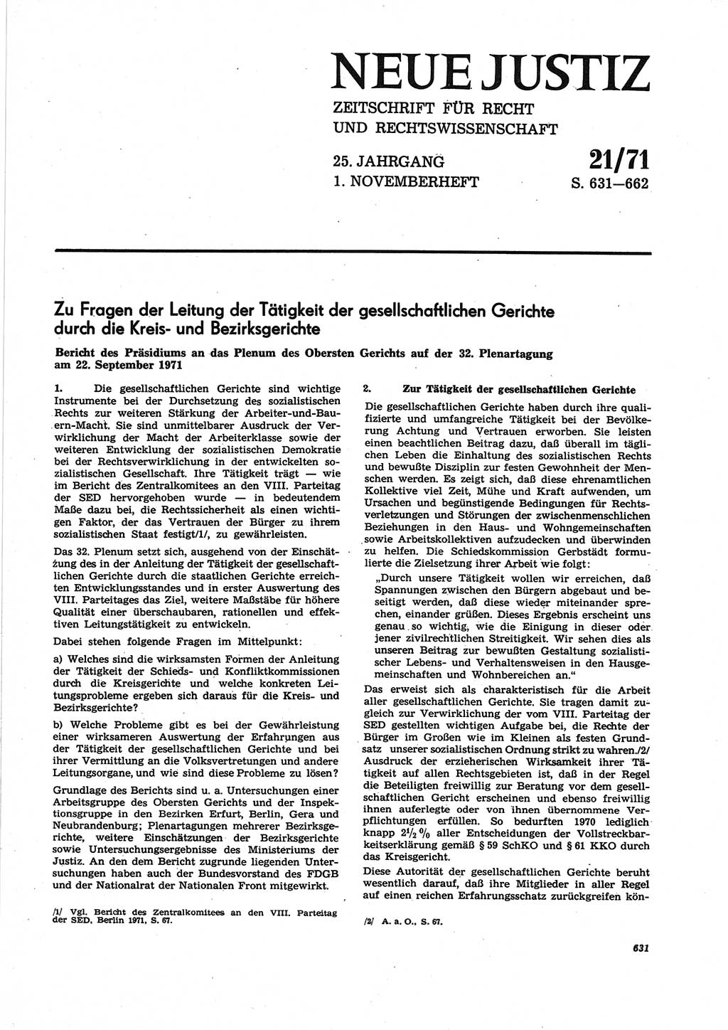 Neue Justiz (NJ), Zeitschrift für Recht und Rechtswissenschaft [Deutsche Demokratische Republik (DDR)], 25. Jahrgang 1971, Seite 631 (NJ DDR 1971, S. 631)