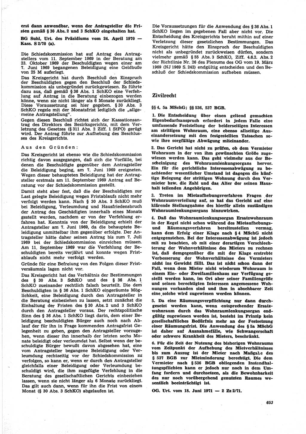 Neue Justiz (NJ), Zeitschrift für Recht und Rechtswissenschaft [Deutsche Demokratische Republik (DDR)], 25. Jahrgang 1971, Seite 653 (NJ DDR 1971, S. 653)