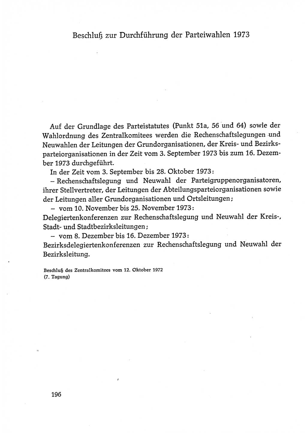 Dokumente der Sozialistischen Einheitspartei Deutschlands (SED) [Deutsche Demokratische Republik (DDR)] 1972-1973, Seite 196 (Dok. SED DDR 1972-1973, S. 196)