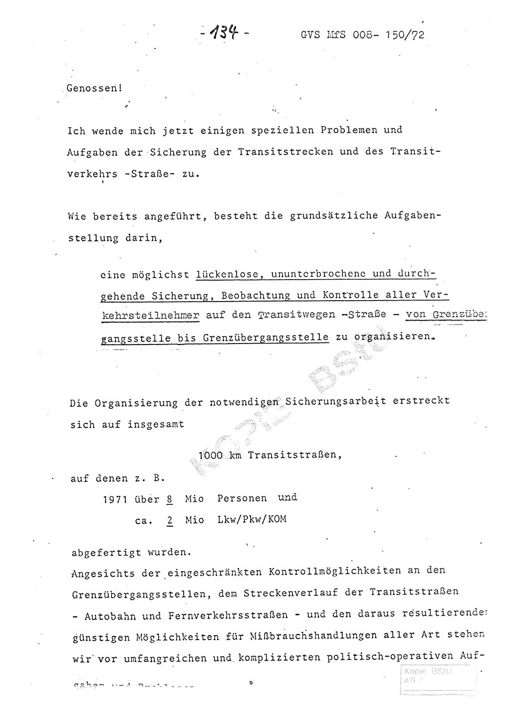 Referat (Entwurf) des Genossen Minister (Generaloberst Erich Mielke) auf der Dienstkonferenz 1972, Ministerium für Staatssicherheit (MfS) [Deutsche Demokratische Republik (DDR)], Der Minister, Geheime Verschlußsache (GVS) 008-150/72, Berlin 25.2.1972, Seite 134 (Ref. Entw. DK MfS DDR Min. GVS 008-150/72 1972, S. 134)