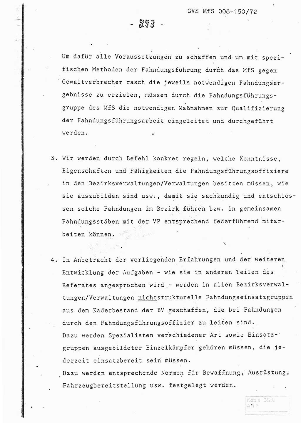 Referat (Entwurf) des Genossen Minister (Generaloberst Erich Mielke) auf der Dienstkonferenz 1972, Ministerium für Staatssicherheit (MfS) [Deutsche Demokratische Republik (DDR)], Der Minister, Geheime Verschlußsache (GVS) 008-150/72, Berlin 25.2.1972, Seite 293 (Ref. Entw. DK MfS DDR Min. GVS 008-150/72 1972, S. 293)