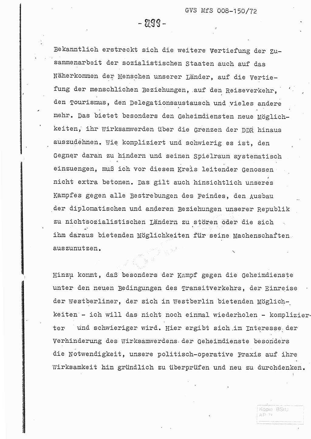 Referat (Entwurf) des Genossen Minister (Generaloberst Erich Mielke) auf der Dienstkonferenz 1972, Ministerium für Staatssicherheit (MfS) [Deutsche Demokratische Republik (DDR)], Der Minister, Geheime Verschlußsache (GVS) 008-150/72, Berlin 25.2.1972, Seite 299 (Ref. Entw. DK MfS DDR Min. GVS 008-150/72 1972, S. 299)