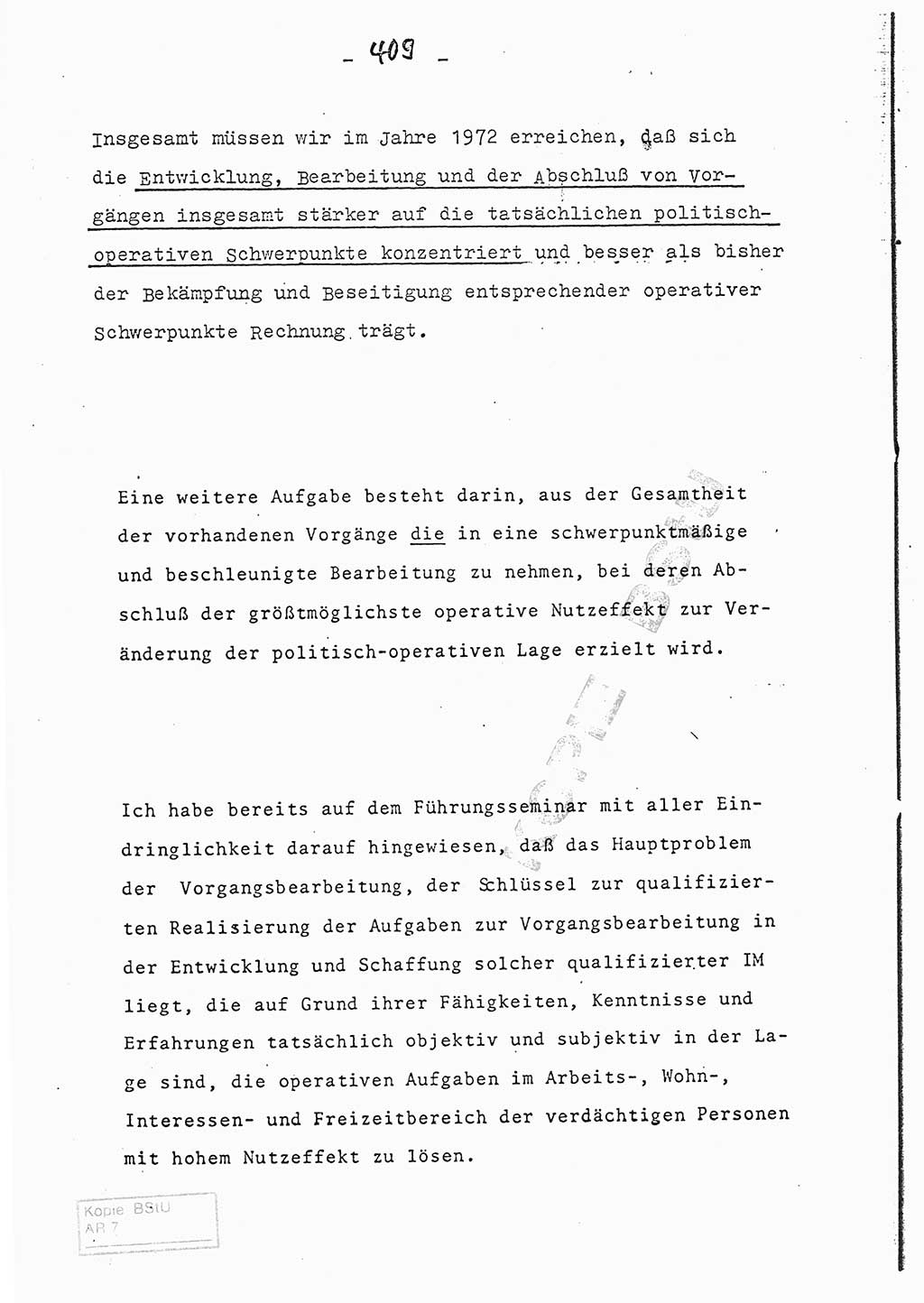 Referat (Entwurf) des Genossen Minister (Generaloberst Erich Mielke) auf der Dienstkonferenz 1972, Ministerium für Staatssicherheit (MfS) [Deutsche Demokratische Republik (DDR)], Der Minister, Geheime Verschlußsache (GVS) 008-150/72, Berlin 25.2.1972, Seite 409 (Ref. Entw. DK MfS DDR Min. GVS 008-150/72 1972, S. 409)