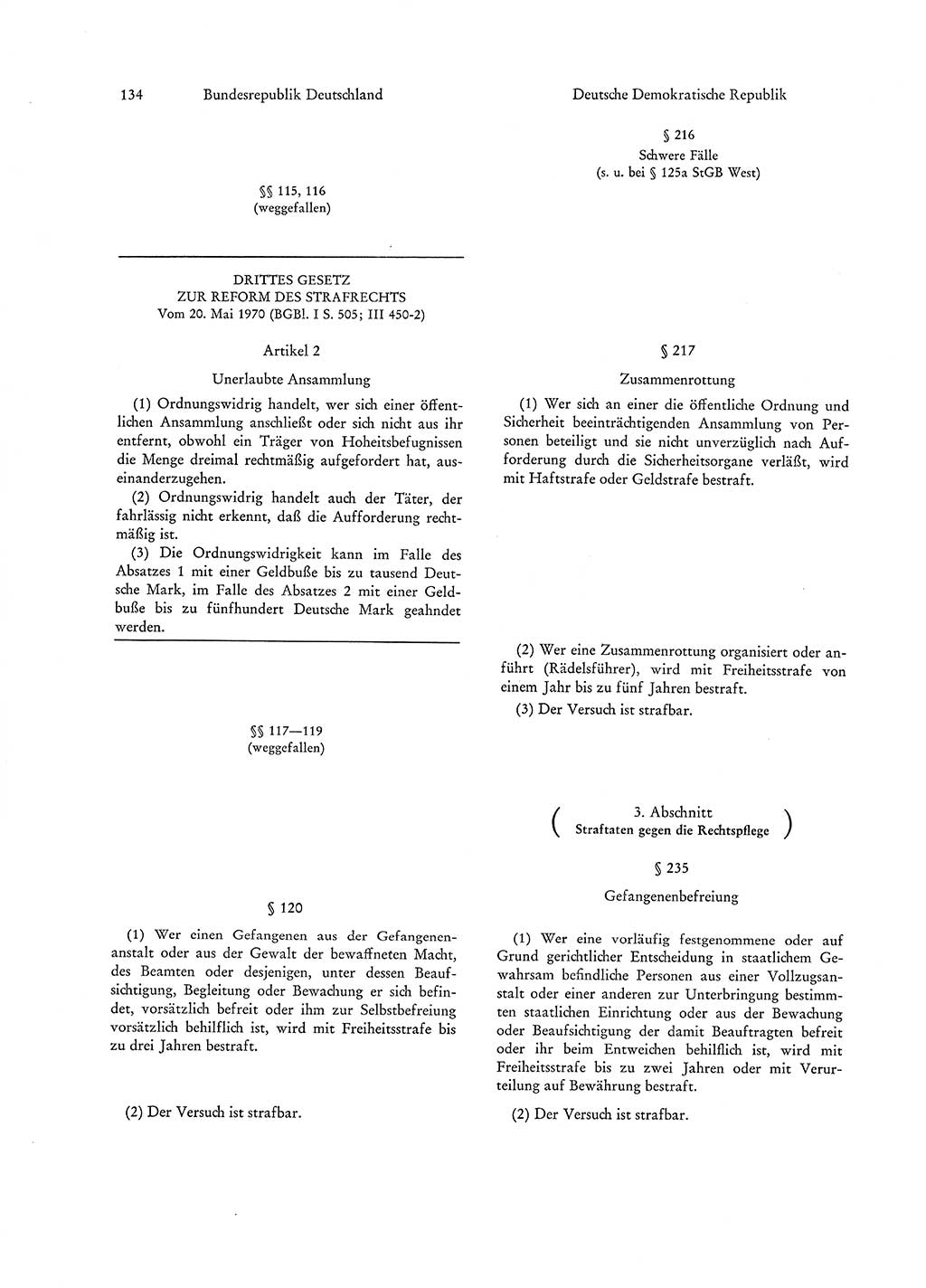 Strafgesetzgebung in Deutschland [Bundesrepublik Deutschland (BRD) und Deutsche Demokratische Republik (DDR)] 1972, Seite 134 (Str.-Ges. Dtl. StGB BRD DDR 1972, S. 134)