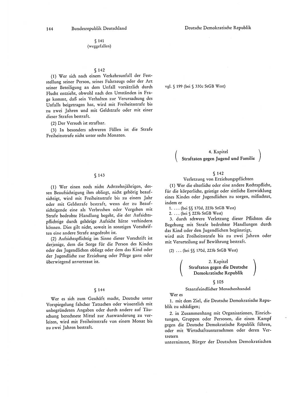 Strafgesetzgebung in Deutschland [Bundesrepublik Deutschland (BRD) und Deutsche Demokratische Republik (DDR)] 1972, Seite 144 (Str.-Ges. Dtl. StGB BRD DDR 1972, S. 144)