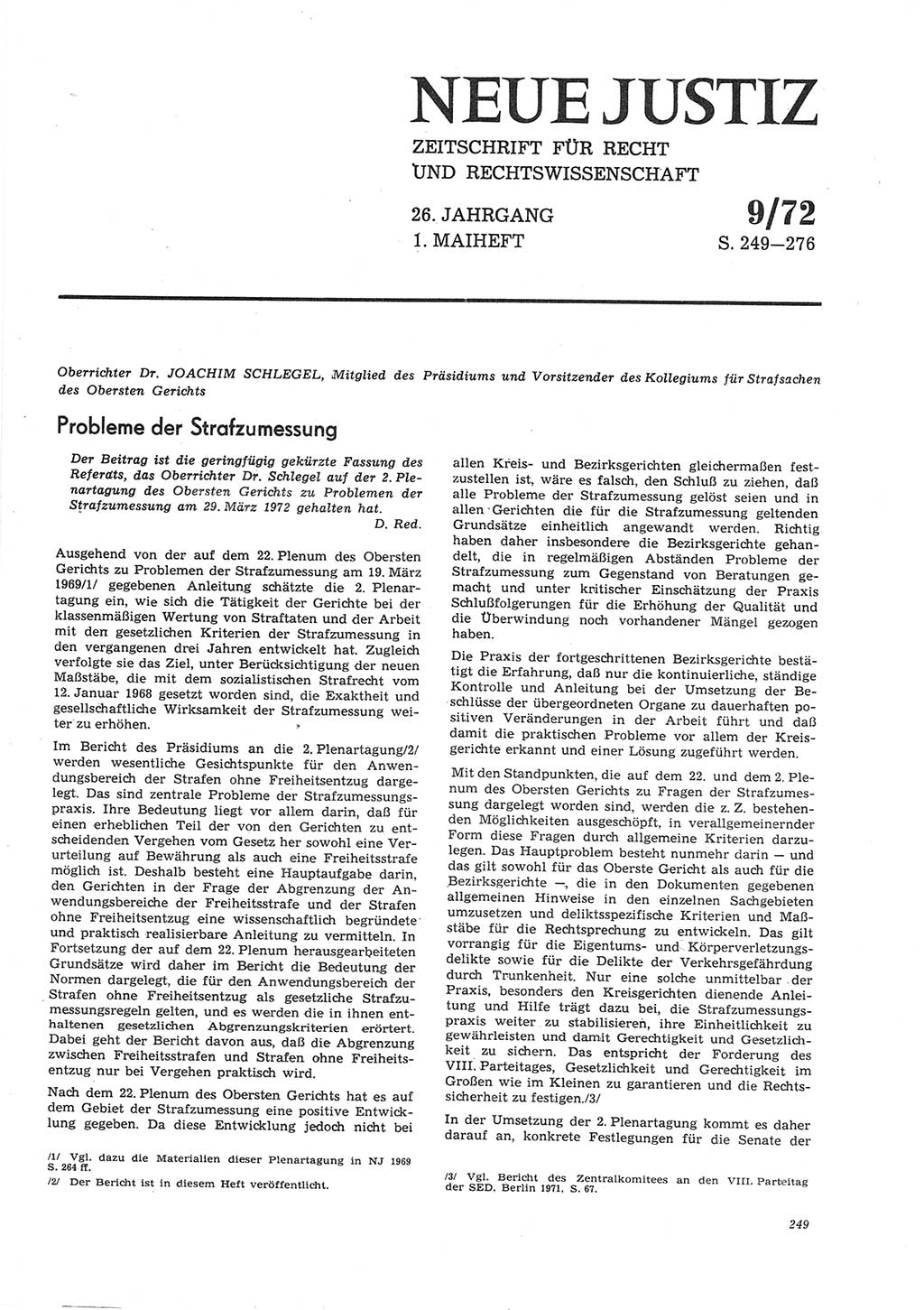 Neue Justiz (NJ), Zeitschrift für Recht und Rechtswissenschaft [Deutsche Demokratische Republik (DDR)], 26. Jahrgang 1972, Seite 249 (NJ DDR 1972, S. 249)