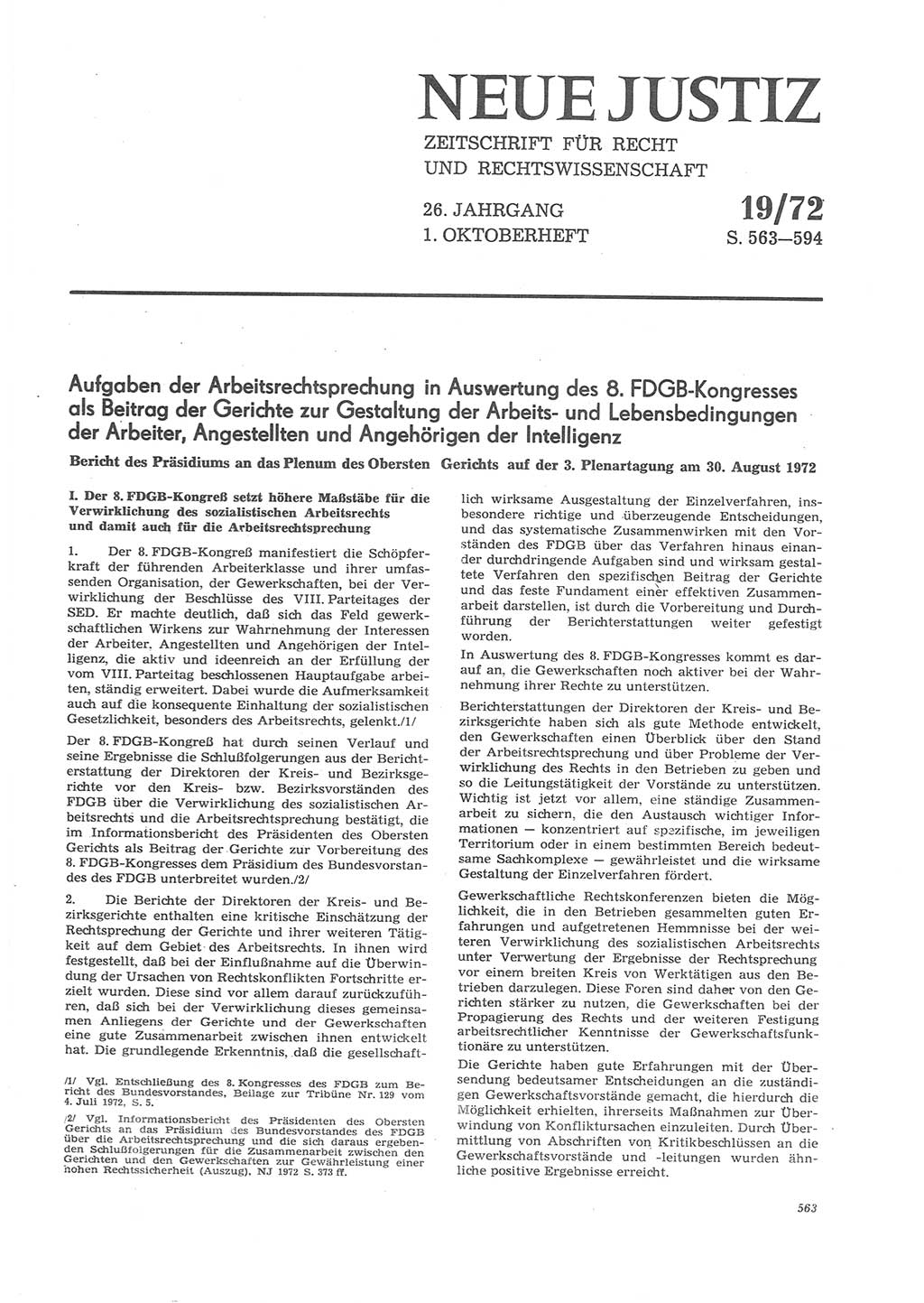 Neue Justiz (NJ), Zeitschrift für Recht und Rechtswissenschaft [Deutsche Demokratische Republik (DDR)], 26. Jahrgang 1972, Seite 563 (NJ DDR 1972, S. 563)