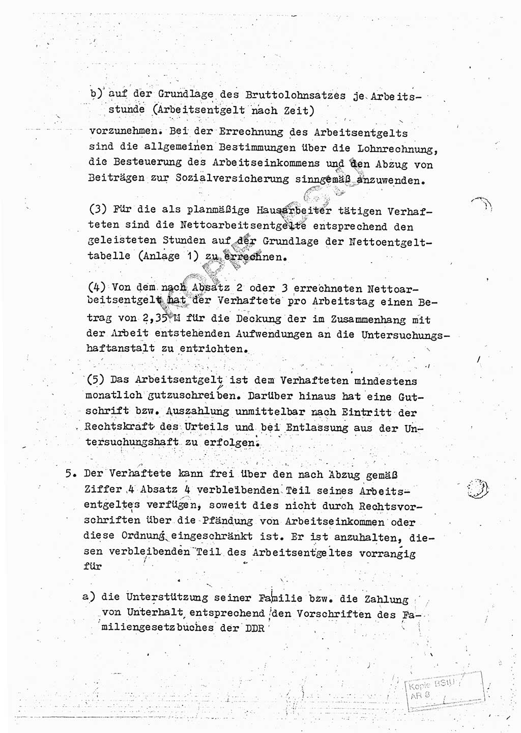 1. Änderung zur Gemeinsamen Anweisung vom 8.11.1968 über die Durchführung der Untersuchungshaft (Untersuchungshaftvollzugsordnung) - UHVO - vom 20. September 1973 [Deutsche Demokratische Republik (DDR)], Der Generalstaatsanwalt der Deutschen Demokratischen Republik, Der Minister für Staatssicherheit, Der Minister des Innern und Chef der Deutschen Volkspolizei, 20.9.1973, Seite 4 (1. Änd. UHVO DDR /68 1973, S. 4)