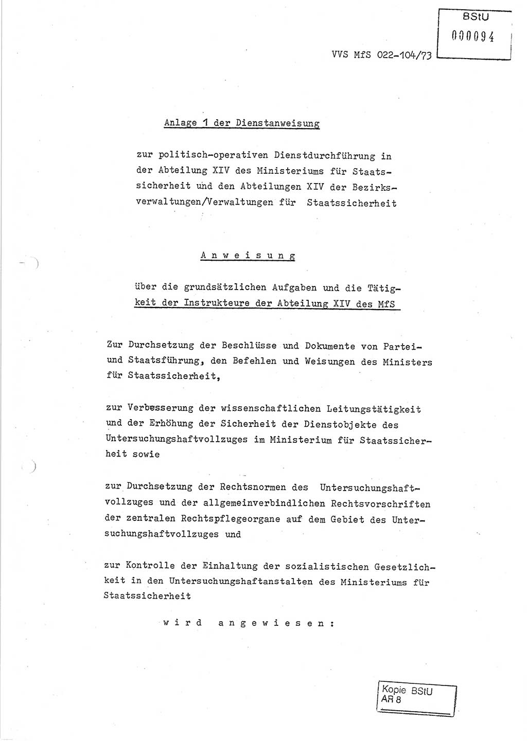 Dienstanweisung zur politisch-operativen Dienstdurchführung der Abteilung XIV des Ministeriums für Staatssicherheit (MfS) [Deutsche Demokratische Republik] und den Abteilungen ⅩⅣ der Bezirksverwaltungen (BV) für Staatssicherheit (BVfS) (DA - politisch-operative Dienstdurchführung der Abteilungen XIV), Ministerrat der Deutschen Demokratischen Republik, Ministerium für Staatssicherheit, Der Minister, Vertrauliche Verschlußsache (VVS) 022-104/73, Berlin, 12.2.1973, Anlage 1, Blatt 0 (DA pol.-op. Di.-Durchf. Abt. ⅩⅣ MfS DDR VVS 022-104/73 1973, Anl. 1, Bl. 0)