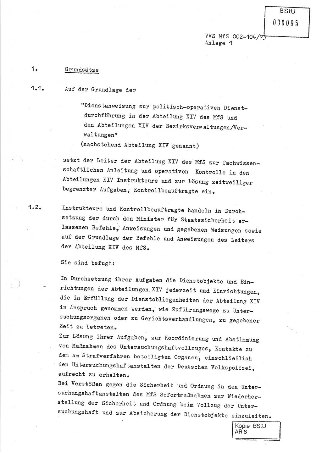 Dienstanweisung zur politisch-operativen Dienstdurchführung der Abteilung XIV des Ministeriums für Staatssicherheit (MfS) [Deutsche Demokratische Republik] und den Abteilungen ⅩⅣ der Bezirksverwaltungen (BV) für Staatssicherheit (BVfS) (DA - politisch-operative Dienstdurchführung der Abteilungen XIV), Ministerrat der Deutschen Demokratischen Republik, Ministerium für Staatssicherheit, Der Minister, Vertrauliche Verschlußsache (VVS) 022-104/73, Berlin, 12.2.1973, Anlage 1, Blatt 1 (DA pol.-op. Di.-Durchf. Abt. ⅩⅣ MfS DDR VVS 022-104/73 1973, Anl. 1, Bl. 1)