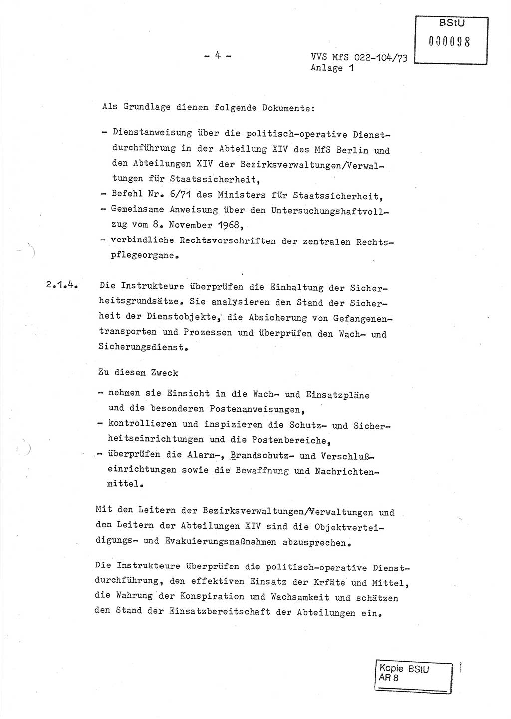 Dienstanweisung zur politisch-operativen Dienstdurchführung der Abteilung XIV des Ministeriums für Staatssicherheit (MfS) [Deutsche Demokratische Republik] und den Abteilungen ⅩⅣ der Bezirksverwaltungen (BV) für Staatssicherheit (BVfS) (DA - politisch-operative Dienstdurchführung der Abteilungen XIV), Ministerrat der Deutschen Demokratischen Republik, Ministerium für Staatssicherheit, Der Minister, Vertrauliche Verschlußsache (VVS) 022-104/73, Berlin, 12.2.1973, Anlage 1, Blatt 4 (DA pol.-op. Di.-Durchf. Abt. ⅩⅣ MfS DDR VVS 022-104/73 1973, Anl. 1, Bl. 4)