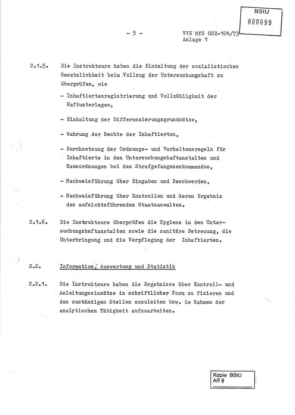 Dienstanweisung zur politisch-operativen Dienstdurchführung der Abteilung XIV des Ministeriums für Staatssicherheit (MfS) [Deutsche Demokratische Republik] und den Abteilungen ⅩⅣ der Bezirksverwaltungen (BV) für Staatssicherheit (BVfS) (DA - politisch-operative Dienstdurchführung der Abteilungen XIV), Ministerrat der Deutschen Demokratischen Republik, Ministerium für Staatssicherheit, Der Minister, Vertrauliche Verschlußsache (VVS) 022-104/73, Berlin, 12.2.1973, Anlage 1, Blatt 5 (DA pol.-op. Di.-Durchf. Abt. ⅩⅣ MfS DDR VVS 022-104/73 1973, Anl. 1, Bl. 5)