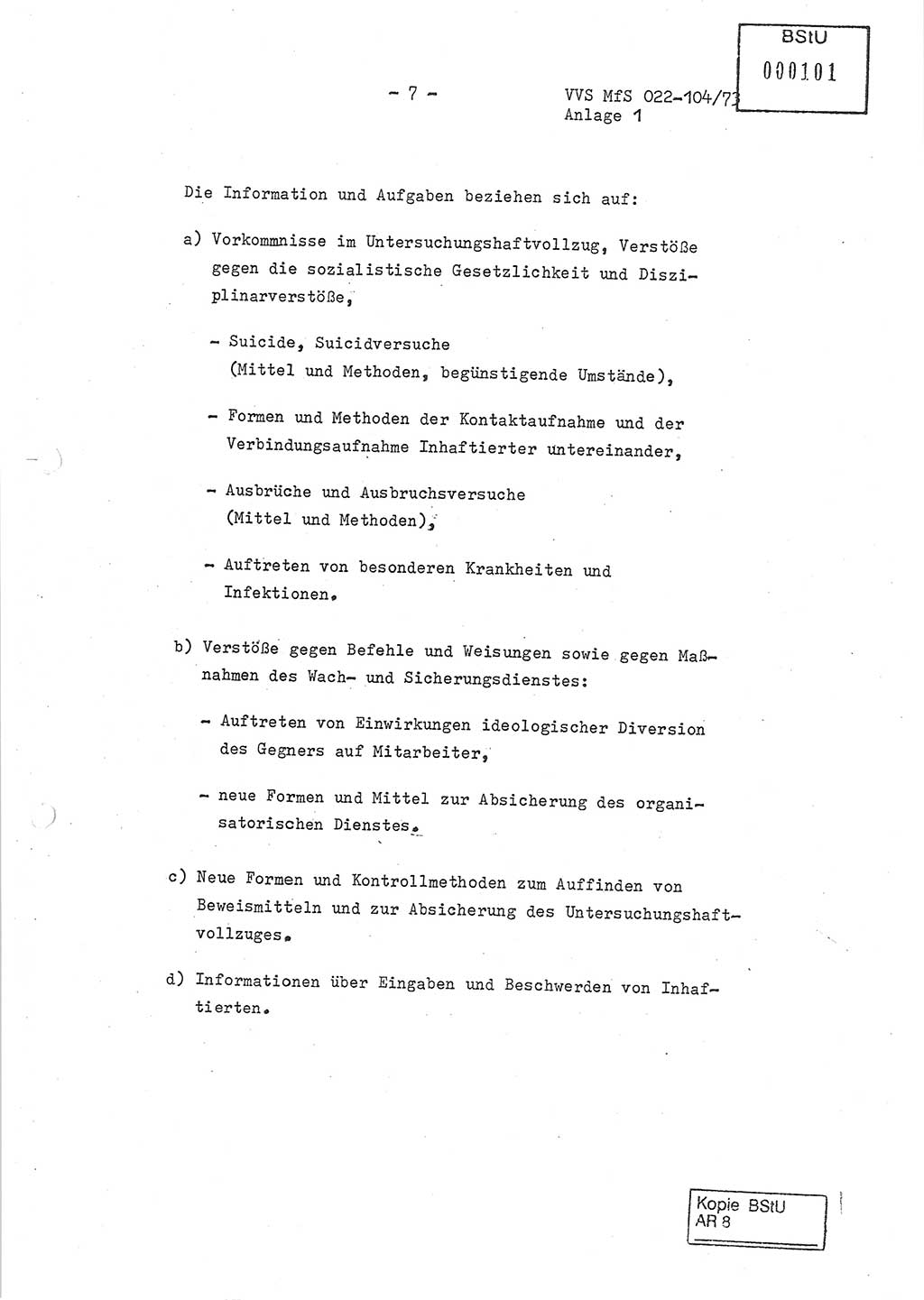 Dienstanweisung zur politisch-operativen Dienstdurchführung der Abteilung XIV des Ministeriums für Staatssicherheit (MfS) [Deutsche Demokratische Republik] und den Abteilungen ⅩⅣ der Bezirksverwaltungen (BV) für Staatssicherheit (BVfS) (DA - politisch-operative Dienstdurchführung der Abteilungen XIV), Ministerrat der Deutschen Demokratischen Republik, Ministerium für Staatssicherheit, Der Minister, Vertrauliche Verschlußsache (VVS) 022-104/73, Berlin, 12.2.1973, Anlage 1, Blatt 7 (DA pol.-op. Di.-Durchf. Abt. ⅩⅣ MfS DDR VVS 022-104/73 1973, Anl. 1, Bl. 7)