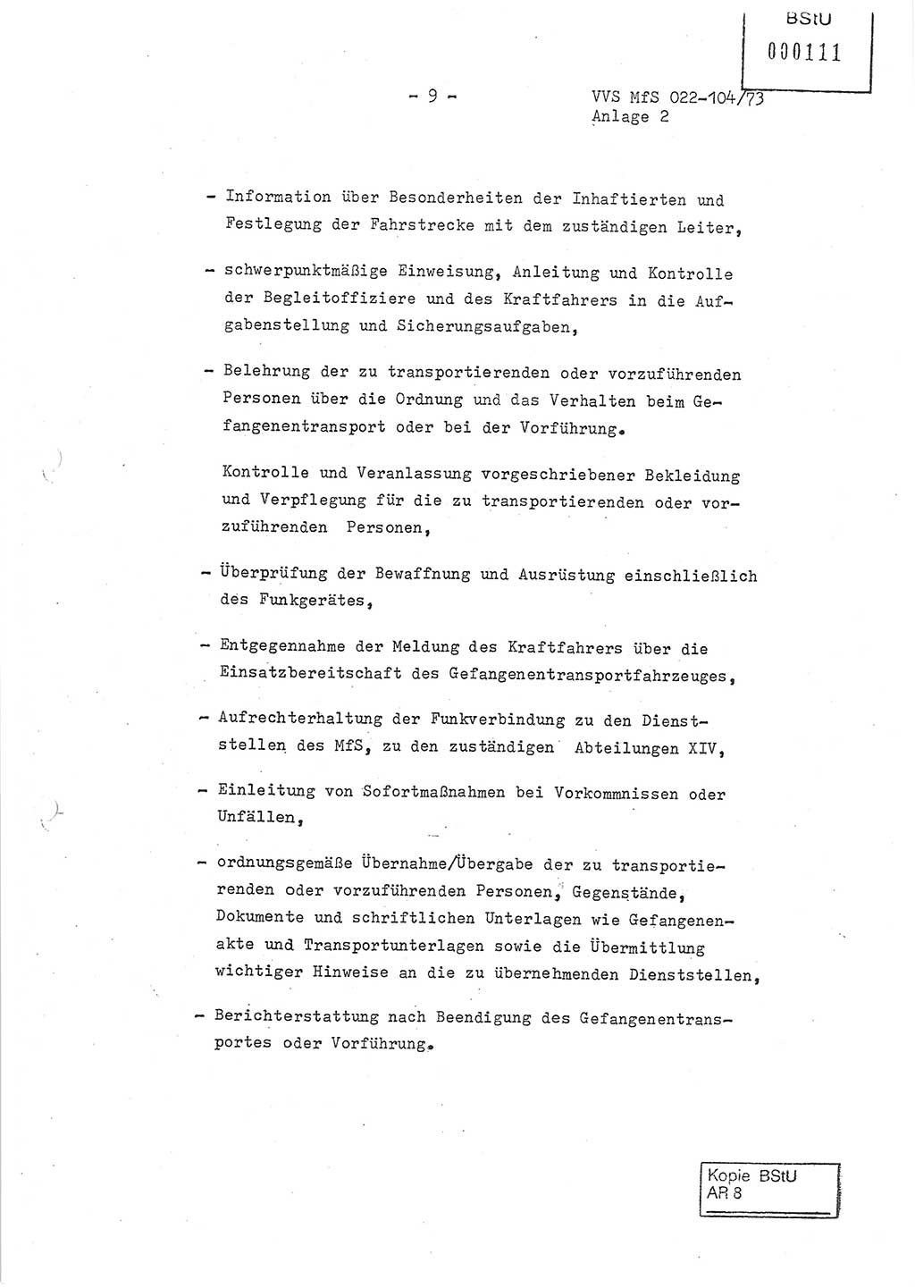 Dienstanweisung zur politisch-operativen Dienstdurchführung der Abteilung XIV des Ministeriums für Staatssicherheit (MfS) [Deutsche Demokratische Republik] und den Abteilungen ⅩⅣ der Bezirksverwaltungen (BV) für Staatssicherheit (BVfS) (DA - politisch-operative Dienstdurchführung der Abteilungen XIV), Ministerrat der Deutschen Demokratischen Republik, Ministerium für Staatssicherheit, Der Minister, Vertrauliche Verschlußsache (VVS) 022-104/73, Berlin, 12.2.1973, Anlage 2, Blatt 9 (DA pol.-op. Di.-Durchf. Abt. ⅩⅣ MfS DDR VVS 022-104/73 1973, Anl. 2, Bl. 9)