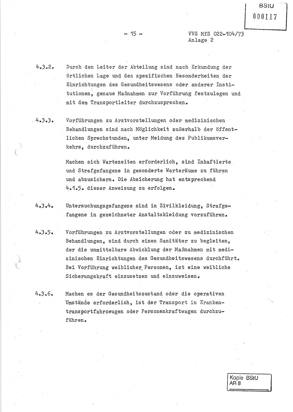 Dienstanweisung zur politisch-operativen Dienstdurchführung der Abteilung XIV des Ministeriums für Staatssicherheit (MfS) [Deutsche Demokratische Republik] und den Abteilungen ⅩⅣ der Bezirksverwaltungen (BV) für Staatssicherheit (BVfS) (DA - politisch-operative Dienstdurchführung der Abteilungen XIV), Ministerrat der Deutschen Demokratischen Republik, Ministerium für Staatssicherheit, Der Minister, Vertrauliche Verschlußsache (VVS) 022-104/73, Berlin, 12.2.1973, Anlage 2, Blatt 15 (DA pol.-op. Di.-Durchf. Abt. ⅩⅣ MfS DDR VVS 022-104/73 1973, Anl. 2, Bl. 15)