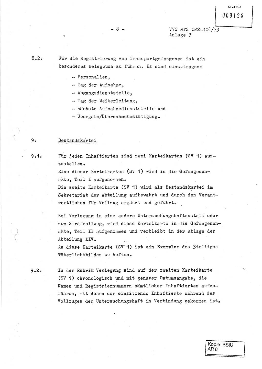 Dienstanweisung zur politisch-operativen Dienstdurchführung der Abteilung XIV des Ministeriums für Staatssicherheit (MfS) [Deutsche Demokratische Republik] und den Abteilungen ⅩⅣ der Bezirksverwaltungen (BV) für Staatssicherheit (BVfS) (DA - politisch-operative Dienstdurchführung der Abteilungen XIV), Ministerrat der Deutschen Demokratischen Republik, Ministerium für Staatssicherheit, Der Minister, Vertrauliche Verschlußsache (VVS) 022-104/73, Berlin, 12.2.1973, Anlage 3, Blatt 8 (DA pol.-op. Di.-Durchf. Abt. ⅩⅣ MfS DDR VVS 022-104/73 1973, Anl. 3, Bl. 8)