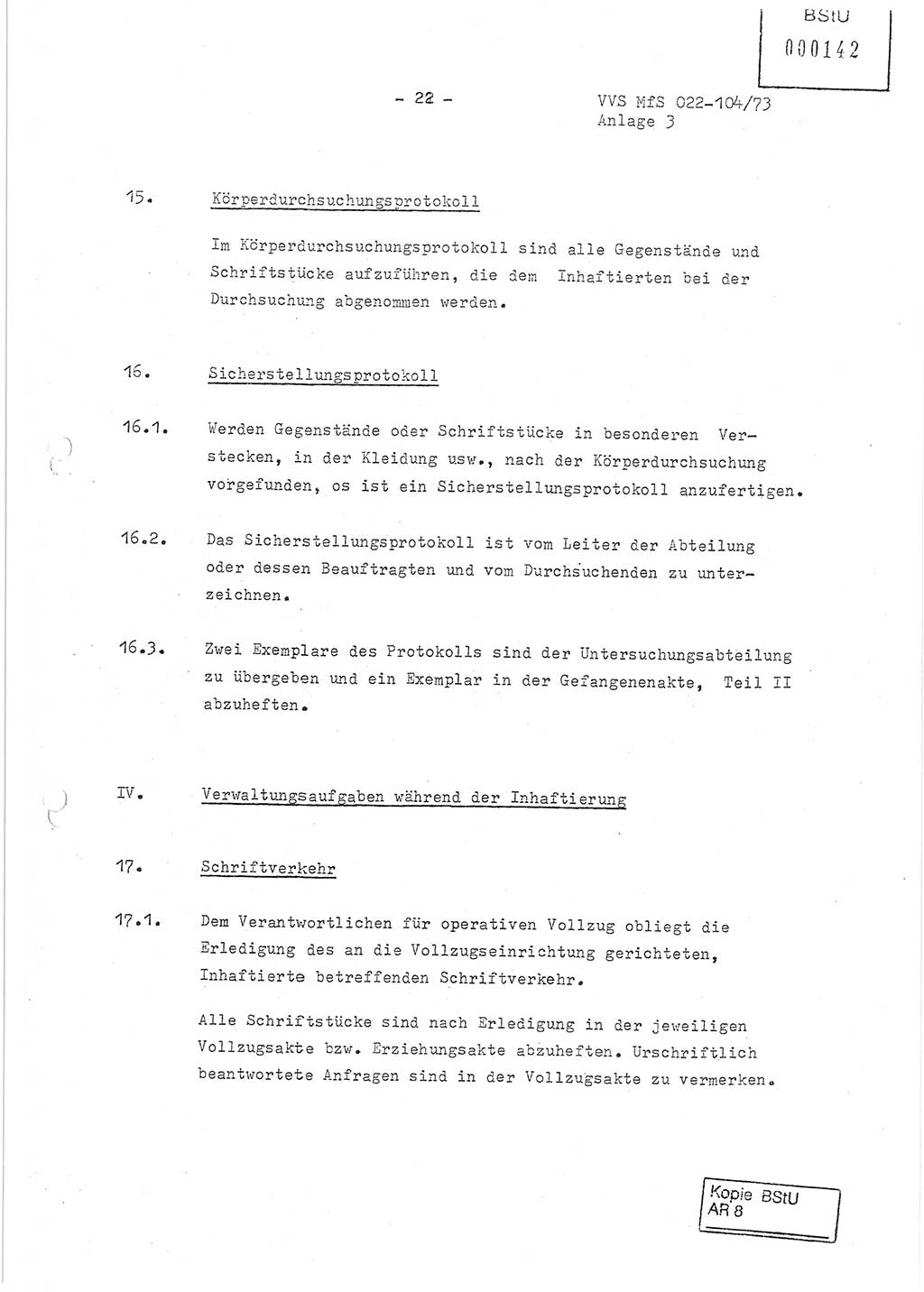 Dienstanweisung zur politisch-operativen Dienstdurchführung der Abteilung XIV des Ministeriums für Staatssicherheit (MfS) [Deutsche Demokratische Republik] und den Abteilungen ⅩⅣ der Bezirksverwaltungen (BV) für Staatssicherheit (BVfS) (DA - politisch-operative Dienstdurchführung der Abteilungen XIV), Ministerrat der Deutschen Demokratischen Republik, Ministerium für Staatssicherheit, Der Minister, Vertrauliche Verschlußsache (VVS) 022-104/73, Berlin, 12.2.1973, Anlage 3, Blatt 22 (DA pol.-op. Di.-Durchf. Abt. ⅩⅣ MfS DDR VVS 022-104/73 1973, Anl. 3, Bl. 22)