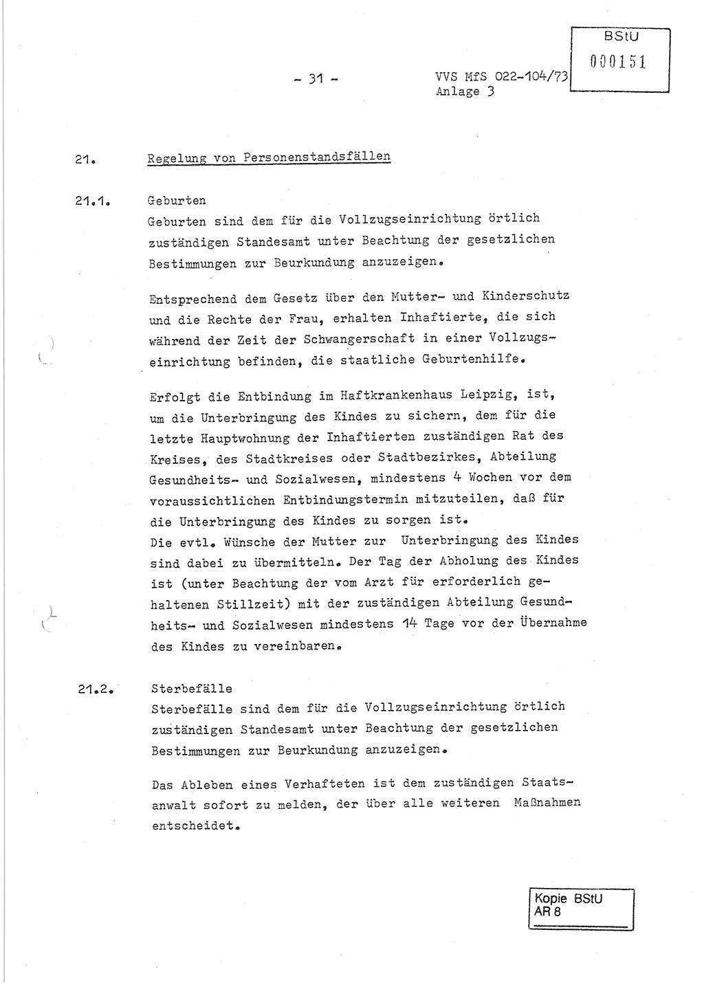 Dienstanweisung zur politisch-operativen Dienstdurchführung der Abteilung XIV des Ministeriums für Staatssicherheit (MfS) [Deutsche Demokratische Republik] und den Abteilungen ⅩⅣ der Bezirksverwaltungen (BV) für Staatssicherheit (BVfS) (DA - politisch-operative Dienstdurchführung der Abteilungen XIV), Ministerrat der Deutschen Demokratischen Republik, Ministerium für Staatssicherheit, Der Minister, Vertrauliche Verschlußsache (VVS) 022-104/73, Berlin, 12.2.1973, Anlage 3, Blatt 31 (DA pol.-op. Di.-Durchf. Abt. ⅩⅣ MfS DDR VVS 022-104/73 1973, Anl. 3, Bl. 31)