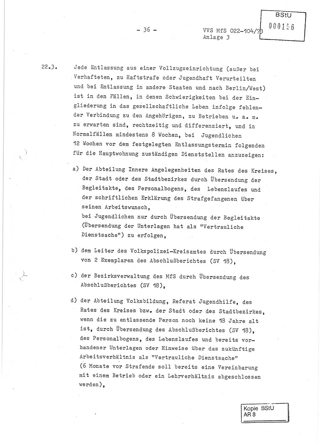 Dienstanweisung zur politisch-operativen Dienstdurchführung der Abteilung XIV des Ministeriums für Staatssicherheit (MfS) [Deutsche Demokratische Republik] und den Abteilungen ⅩⅣ der Bezirksverwaltungen (BV) für Staatssicherheit (BVfS) (DA - politisch-operative Dienstdurchführung der Abteilungen XIV), Ministerrat der Deutschen Demokratischen Republik, Ministerium für Staatssicherheit, Der Minister, Vertrauliche Verschlußsache (VVS) 022-104/73, Berlin, 12.2.1973, Anlage 3, Blatt 36 (DA pol.-op. Di.-Durchf. Abt. ⅩⅣ MfS DDR VVS 022-104/73 1973, Anl. 3, Bl. 36)