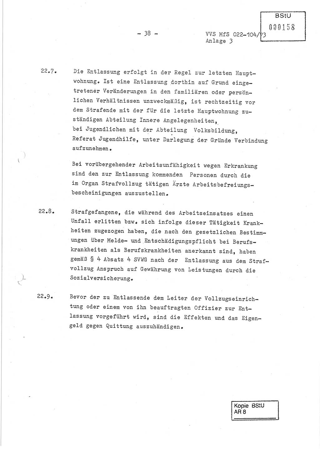 Dienstanweisung zur politisch-operativen Dienstdurchführung der Abteilung XIV des Ministeriums für Staatssicherheit (MfS) [Deutsche Demokratische Republik] und den Abteilungen ⅩⅣ der Bezirksverwaltungen (BV) für Staatssicherheit (BVfS) (DA - politisch-operative Dienstdurchführung der Abteilungen XIV), Ministerrat der Deutschen Demokratischen Republik, Ministerium für Staatssicherheit, Der Minister, Vertrauliche Verschlußsache (VVS) 022-104/73, Berlin, 12.2.1973, Anlage 3, Blatt 38 (DA pol.-op. Di.-Durchf. Abt. ⅩⅣ MfS DDR VVS 022-104/73 1973, Anl. 3, Bl. 38)