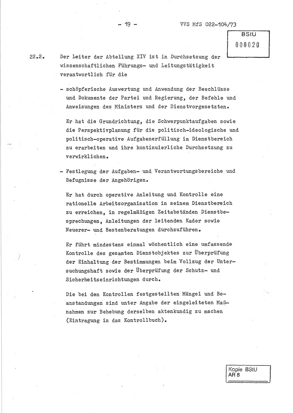 Dienstanweisung zur politisch-operativen Dienstdurchführung der Abteilung XIV des Ministeriums für Staatssicherheit (MfS) [Deutsche Demokratische Republik] und den Abteilungen ⅩⅣ der Bezirksverwaltungen (BV) für Staatssicherheit (BVfS) (DA - politisch-operative Dienstdurchführung der Abteilungen XIV), Ministerrat der Deutschen Demokratischen Republik, Ministerium für Staatssicherheit, Der Minister, Vertrauliche Verschlußsache (VVS) 022-104/73, Berlin, 12.2.1973, Blatt 19 (DA pol.-op. Di.-Durchf. Abt. ⅩⅣ MfS DDR VVS 022-104/73 1973, Bl. 19)