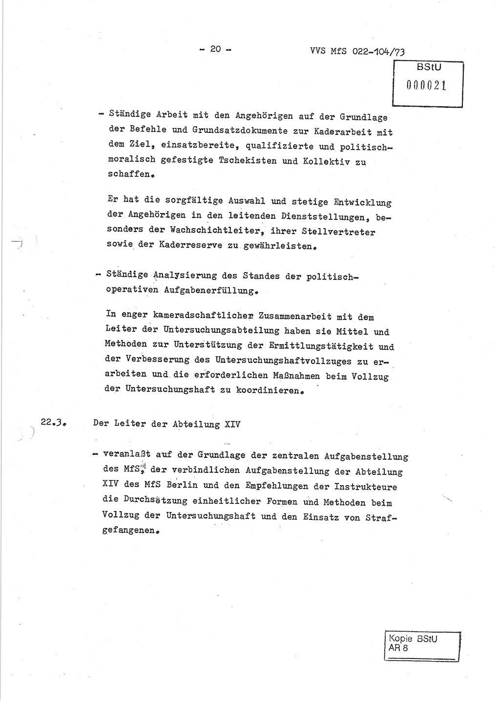 Dienstanweisung zur politisch-operativen Dienstdurchführung der Abteilung XIV des Ministeriums für Staatssicherheit (MfS) [Deutsche Demokratische Republik] und den Abteilungen ⅩⅣ der Bezirksverwaltungen (BV) für Staatssicherheit (BVfS) (DA - politisch-operative Dienstdurchführung der Abteilungen XIV), Ministerrat der Deutschen Demokratischen Republik, Ministerium für Staatssicherheit, Der Minister, Vertrauliche Verschlußsache (VVS) 022-104/73, Berlin, 12.2.1973, Blatt 20 (DA pol.-op. Di.-Durchf. Abt. ⅩⅣ MfS DDR VVS 022-104/73 1973, Bl. 20)