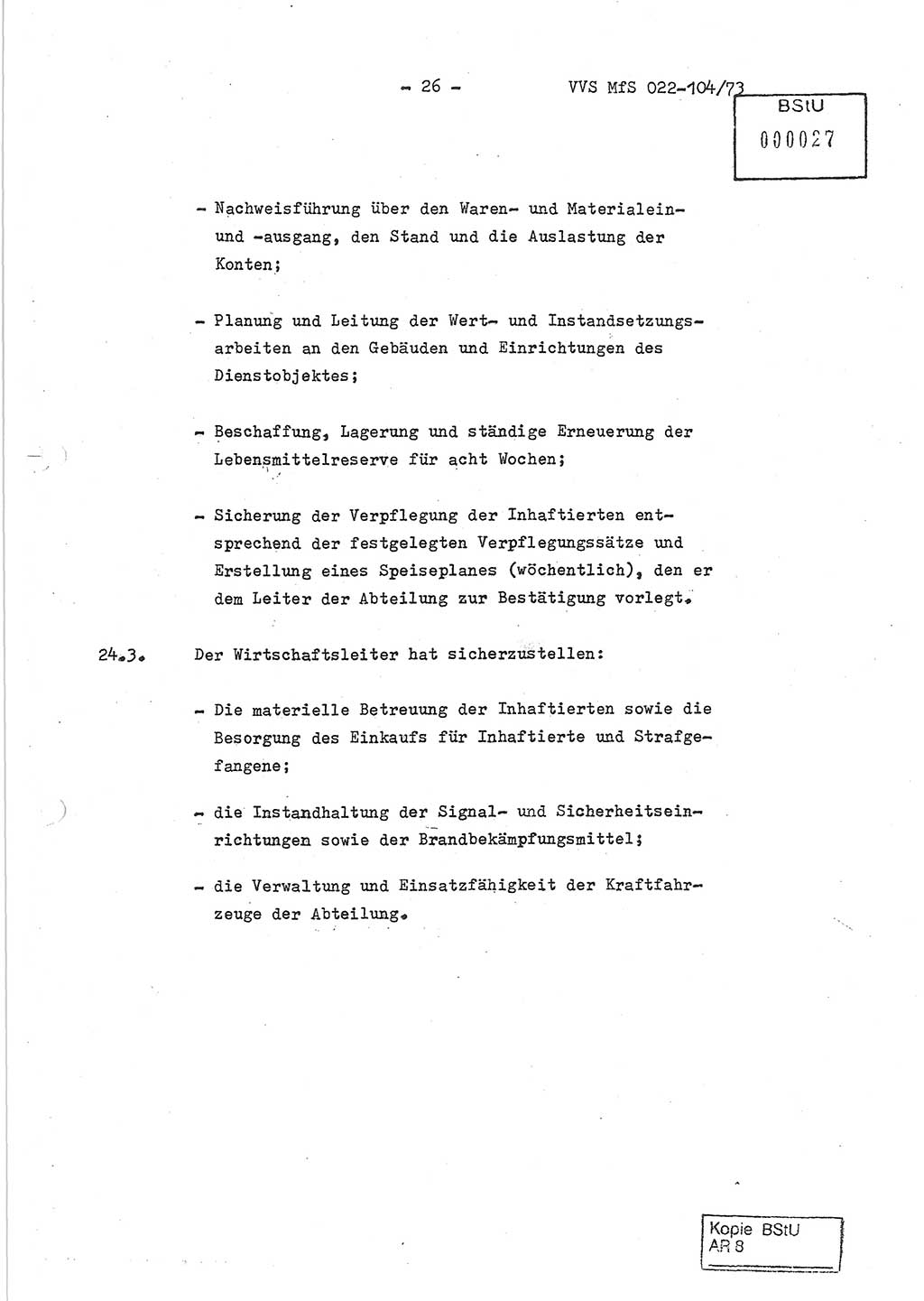 Dienstanweisung zur politisch-operativen Dienstdurchführung der Abteilung XIV des Ministeriums für Staatssicherheit (MfS) [Deutsche Demokratische Republik] und den Abteilungen ⅩⅣ der Bezirksverwaltungen (BV) für Staatssicherheit (BVfS) (DA - politisch-operative Dienstdurchführung der Abteilungen XIV), Ministerrat der Deutschen Demokratischen Republik, Ministerium für Staatssicherheit, Der Minister, Vertrauliche Verschlußsache (VVS) 022-104/73, Berlin, 12.2.1973, Blatt 26 (DA pol.-op. Di.-Durchf. Abt. ⅩⅣ MfS DDR VVS 022-104/73 1973, Bl. 26)