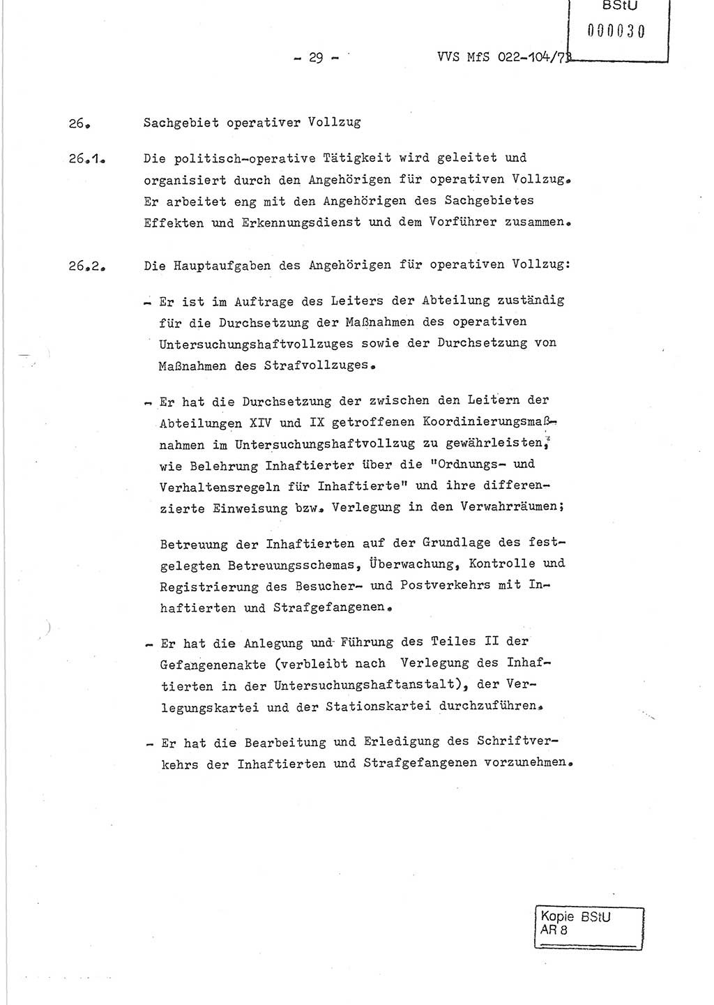 Dienstanweisung zur politisch-operativen Dienstdurchführung der Abteilung XIV des Ministeriums für Staatssicherheit (MfS) [Deutsche Demokratische Republik] und den Abteilungen ⅩⅣ der Bezirksverwaltungen (BV) für Staatssicherheit (BVfS) (DA - politisch-operative Dienstdurchführung der Abteilungen XIV), Ministerrat der Deutschen Demokratischen Republik, Ministerium für Staatssicherheit, Der Minister, Vertrauliche Verschlußsache (VVS) 022-104/73, Berlin, 12.2.1973, Blatt 29 (DA pol.-op. Di.-Durchf. Abt. ⅩⅣ MfS DDR VVS 022-104/73 1973, Bl. 29)