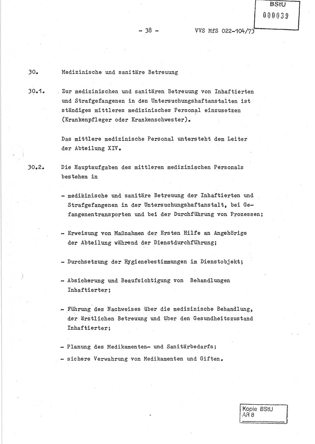 Dienstanweisung zur politisch-operativen Dienstdurchführung der Abteilung XIV des Ministeriums für Staatssicherheit (MfS) [Deutsche Demokratische Republik] und den Abteilungen ⅩⅣ der Bezirksverwaltungen (BV) für Staatssicherheit (BVfS) (DA - politisch-operative Dienstdurchführung der Abteilungen XIV), Ministerrat der Deutschen Demokratischen Republik, Ministerium für Staatssicherheit, Der Minister, Vertrauliche Verschlußsache (VVS) 022-104/73, Berlin, 12.2.1973, Blatt 38 (DA pol.-op. Di.-Durchf. Abt. ⅩⅣ MfS DDR VVS 022-104/73 1973, Bl. 38)