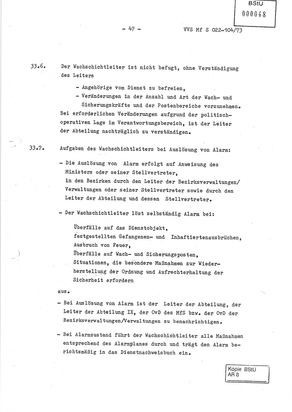 Dienstanweisung zur politisch-operativen Dienstdurchführung der Abteilung XIV des Ministeriums für Staatssicherheit (MfS) [Deutsche Demokratische Republik] und den Abteilungen ⅩⅣ der Bezirksverwaltungen (BV) für Staatssicherheit (BVfS) (DA - politisch-operative Dienstdurchführung der Abteilungen XIV), Ministerrat der Deutschen Demokratischen Republik, Ministerium für Staatssicherheit, Der Minister, Vertrauliche Verschlußsache (VVS) 022-104/73, Berlin, 12.2.1973, Blatt 47 (DA pol.-op. Di.-Durchf. Abt. ⅩⅣ MfS DDR VVS 022-104/73 1973, Bl. 47)