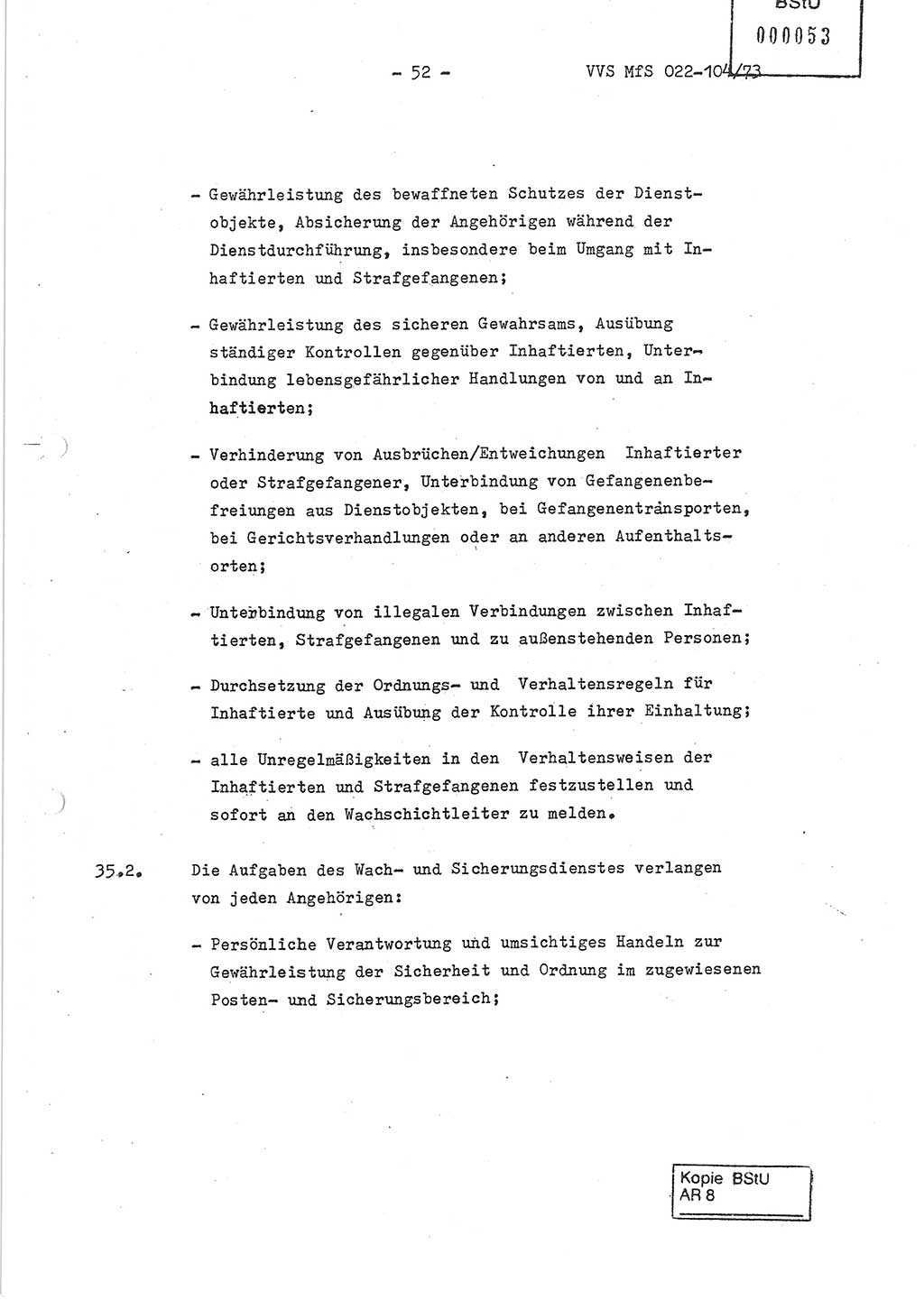 Dienstanweisung zur politisch-operativen Dienstdurchführung der Abteilung XIV des Ministeriums für Staatssicherheit (MfS) [Deutsche Demokratische Republik] und den Abteilungen ⅩⅣ der Bezirksverwaltungen (BV) für Staatssicherheit (BVfS) (DA - politisch-operative Dienstdurchführung der Abteilungen XIV), Ministerrat der Deutschen Demokratischen Republik, Ministerium für Staatssicherheit, Der Minister, Vertrauliche Verschlußsache (VVS) 022-104/73, Berlin, 12.2.1973, Blatt 52 (DA pol.-op. Di.-Durchf. Abt. ⅩⅣ MfS DDR VVS 022-104/73 1973, Bl. 52)