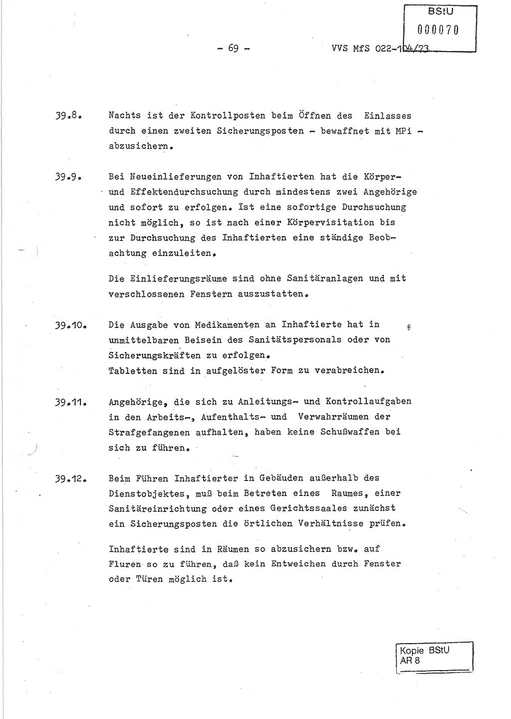 Dienstanweisung zur politisch-operativen Dienstdurchführung der Abteilung XIV des Ministeriums für Staatssicherheit (MfS) [Deutsche Demokratische Republik] und den Abteilungen ⅩⅣ der Bezirksverwaltungen (BV) für Staatssicherheit (BVfS) (DA - politisch-operative Dienstdurchführung der Abteilungen XIV), Ministerrat der Deutschen Demokratischen Republik, Ministerium für Staatssicherheit, Der Minister, Vertrauliche Verschlußsache (VVS) 022-104/73, Berlin, 12.2.1973, Blatt 69 (DA pol.-op. Di.-Durchf. Abt. ⅩⅣ MfS DDR VVS 022-104/73 1973, Bl. 69)