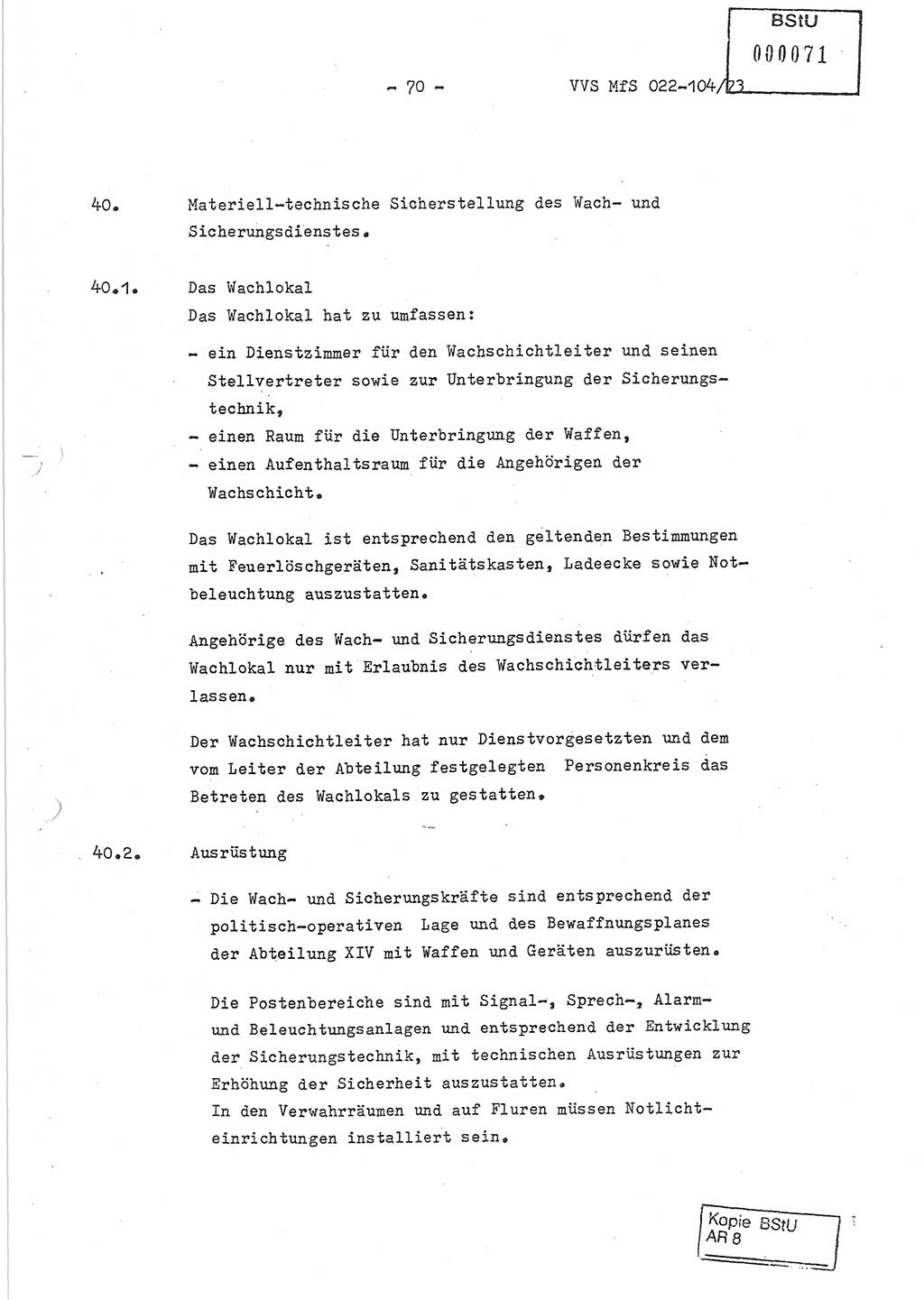 Dienstanweisung zur politisch-operativen Dienstdurchführung der Abteilung XIV des Ministeriums für Staatssicherheit (MfS) [Deutsche Demokratische Republik] und den Abteilungen ⅩⅣ der Bezirksverwaltungen (BV) für Staatssicherheit (BVfS) (DA - politisch-operative Dienstdurchführung der Abteilungen XIV), Ministerrat der Deutschen Demokratischen Republik, Ministerium für Staatssicherheit, Der Minister, Vertrauliche Verschlußsache (VVS) 022-104/73, Berlin, 12.2.1973, Blatt 70 (DA pol.-op. Di.-Durchf. Abt. ⅩⅣ MfS DDR VVS 022-104/73 1973, Bl. 70)