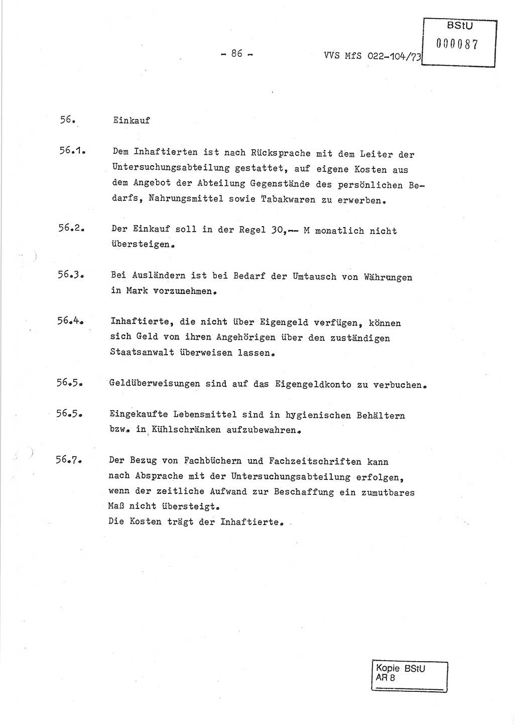 Dienstanweisung zur politisch-operativen Dienstdurchführung der Abteilung XIV des Ministeriums für Staatssicherheit (MfS) [Deutsche Demokratische Republik] und den Abteilungen ⅩⅣ der Bezirksverwaltungen (BV) für Staatssicherheit (BVfS) (DA - politisch-operative Dienstdurchführung der Abteilungen XIV), Ministerrat der Deutschen Demokratischen Republik, Ministerium für Staatssicherheit, Der Minister, Vertrauliche Verschlußsache (VVS) 022-104/73, Berlin, 12.2.1973, Blatt 86 (DA pol.-op. Di.-Durchf. Abt. ⅩⅣ MfS DDR VVS 022-104/73 1973, Bl. 86)