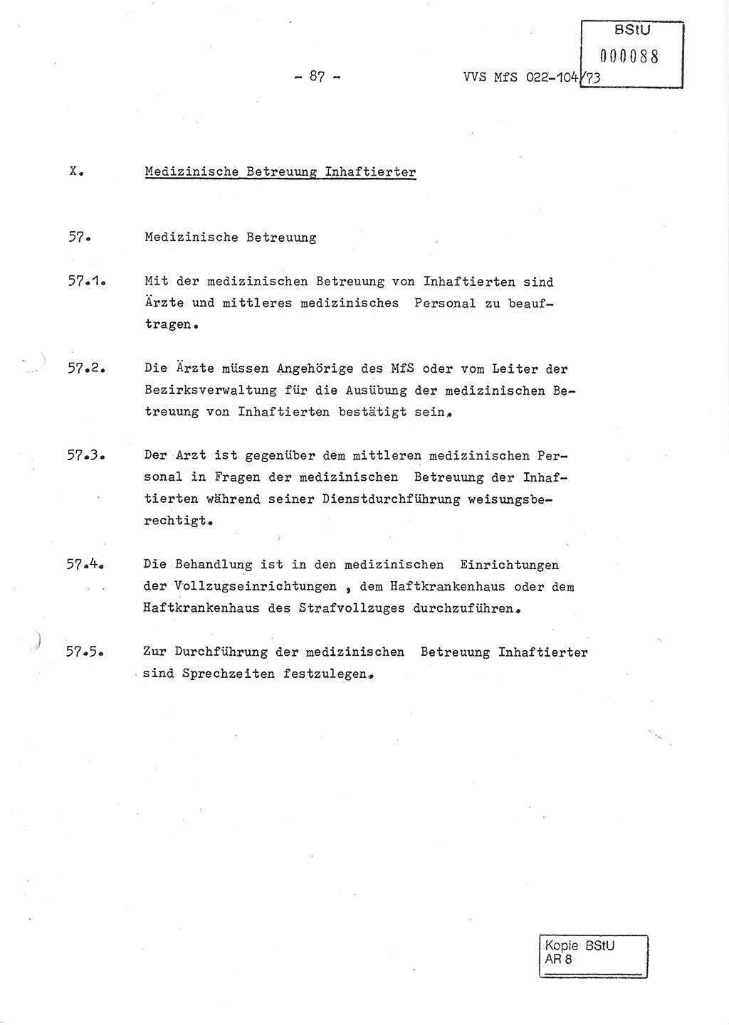 Dienstanweisung zur politisch-operativen Dienstdurchführung der Abteilung XIV des Ministeriums für Staatssicherheit (MfS) [Deutsche Demokratische Republik] und den Abteilungen ⅩⅣ der Bezirksverwaltungen (BV) für Staatssicherheit (BVfS) (DA - politisch-operative Dienstdurchführung der Abteilungen XIV), Ministerrat der Deutschen Demokratischen Republik, Ministerium für Staatssicherheit, Der Minister, Vertrauliche Verschlußsache (VVS) 022-104/73, Berlin, 12.2.1973, Blatt 87 (DA pol.-op. Di.-Durchf. Abt. ⅩⅣ MfS DDR VVS 022-104/73 1973, Bl. 87)