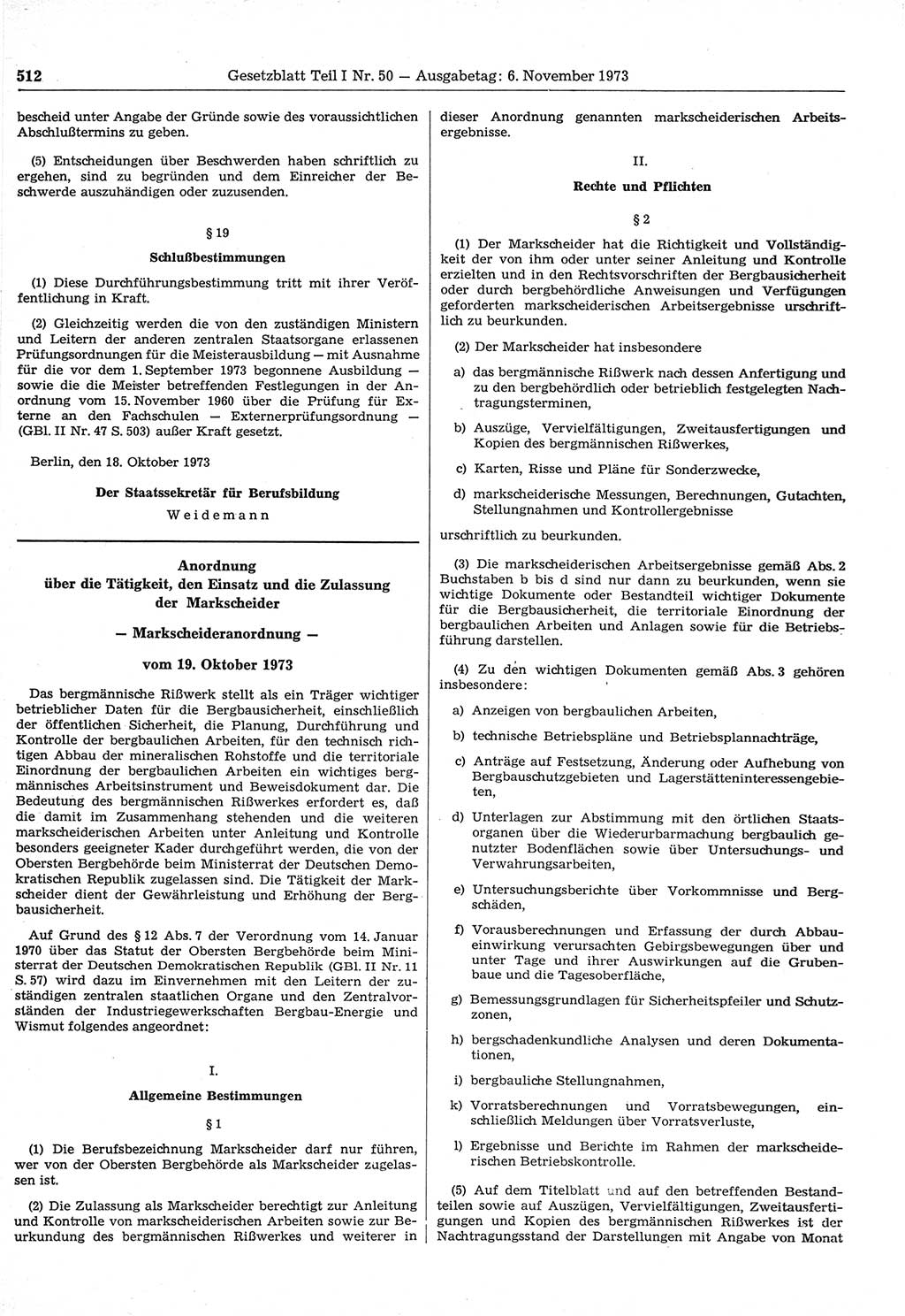 Gesetzblatt (GBl.) der Deutschen Demokratischen Republik (DDR) Teil Ⅰ 1973, Seite 512 (GBl. DDR Ⅰ 1973, S. 512)