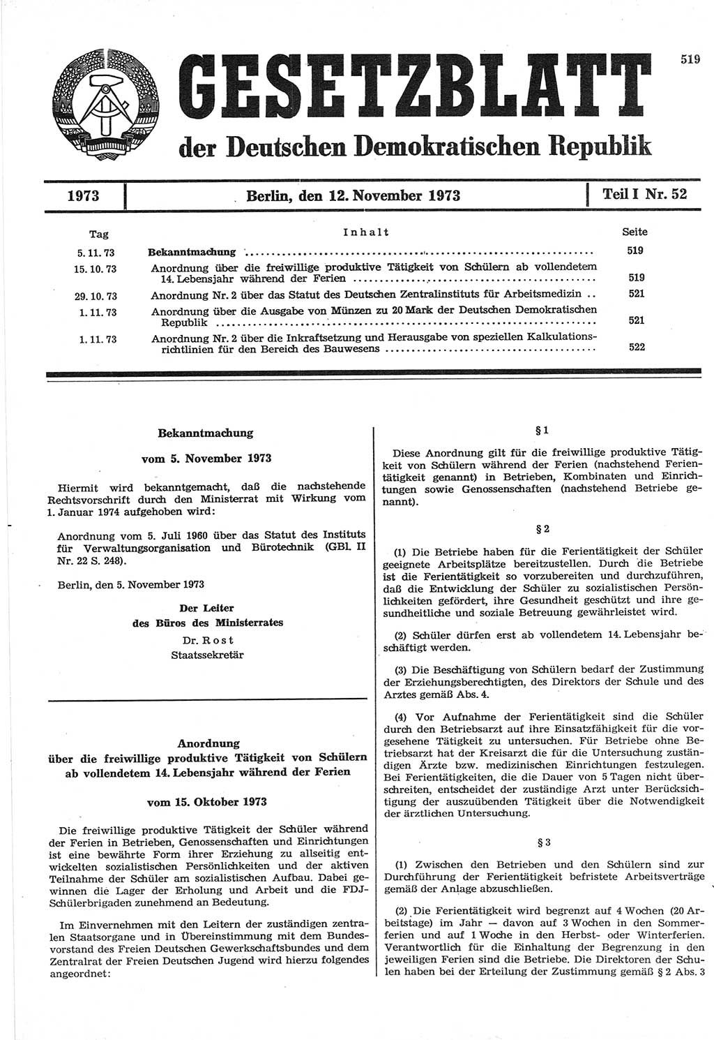 Gesetzblatt (GBl.) der Deutschen Demokratischen Republik (DDR) Teil Ⅰ 1973, Seite 519 (GBl. DDR Ⅰ 1973, S. 519)