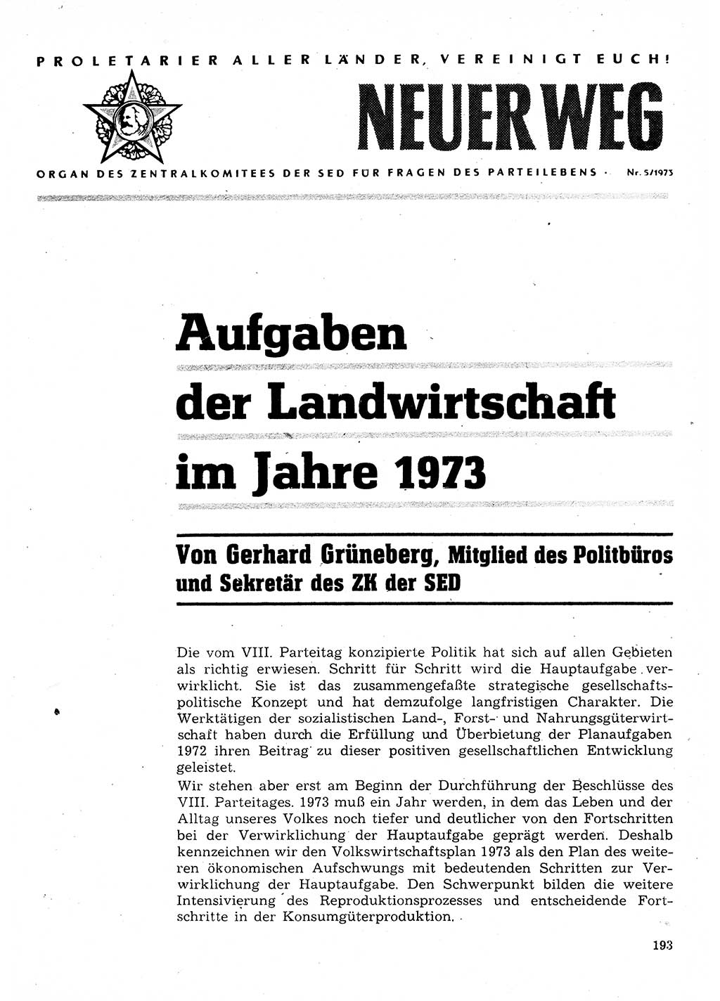 Neuer Weg (NW), Organ des Zentralkomitees (ZK) der SED (Sozialistische Einheitspartei Deutschlands) für Fragen des Parteilebens, 28. Jahrgang [Deutsche Demokratische Republik (DDR)] 1973, Seite 193 (NW ZK SED DDR 1973, S. 193)
