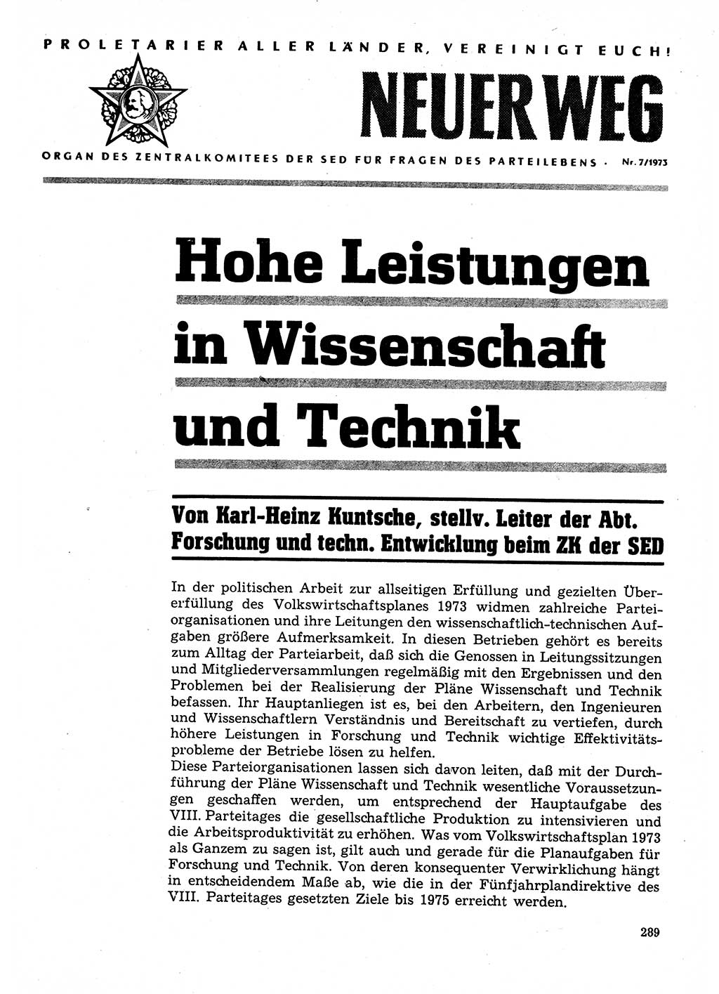 Neuer Weg (NW), Organ des Zentralkomitees (ZK) der SED (Sozialistische Einheitspartei Deutschlands) für Fragen des Parteilebens, 28. Jahrgang [Deutsche Demokratische Republik (DDR)] 1973, Seite 289 (NW ZK SED DDR 1973, S. 289)
