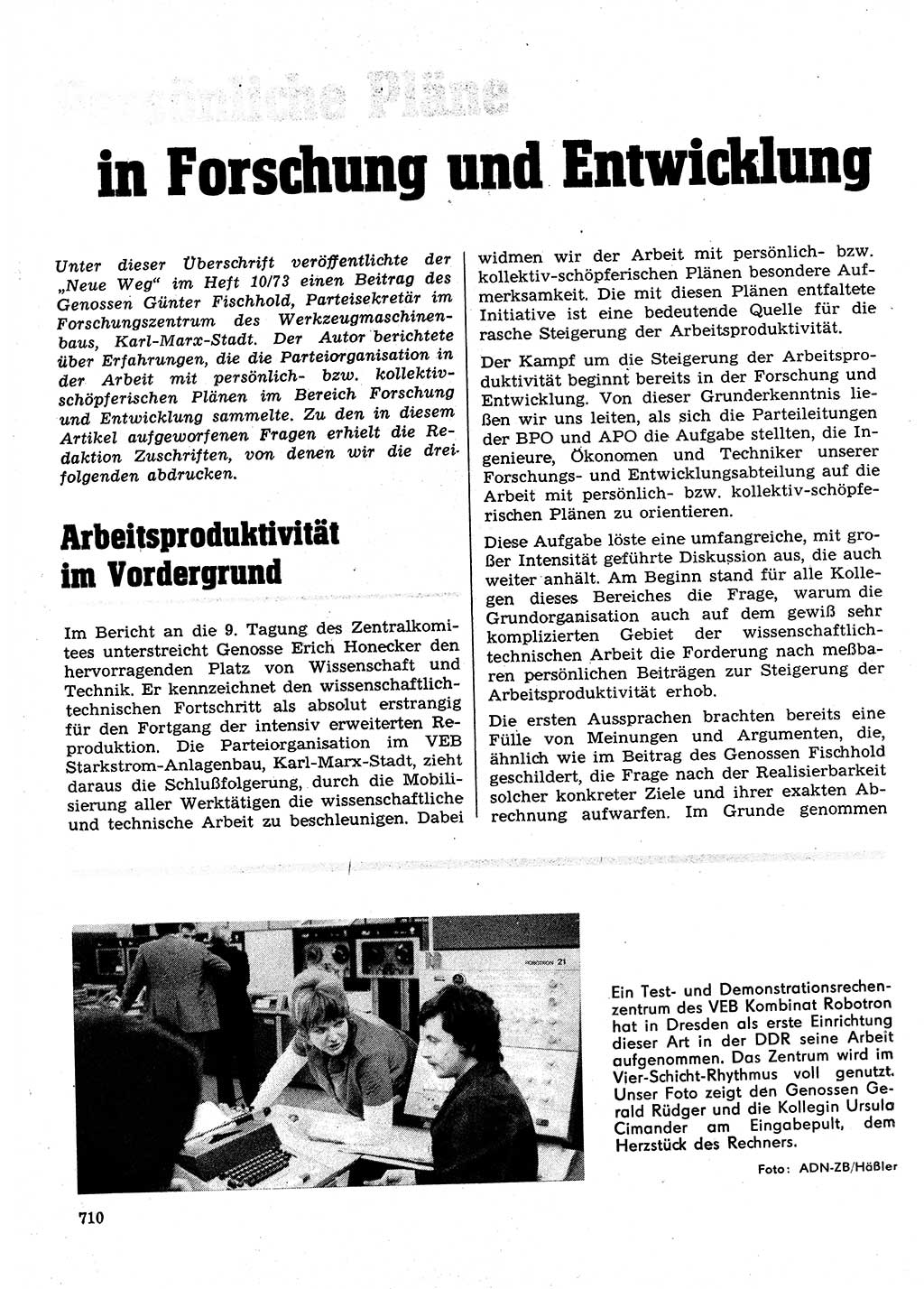 Neuer Weg (NW), Organ des Zentralkomitees (ZK) der SED (Sozialistische Einheitspartei Deutschlands) für Fragen des Parteilebens, 28. Jahrgang [Deutsche Demokratische Republik (DDR)] 1973, Seite 710 (NW ZK SED DDR 1973, S. 710)