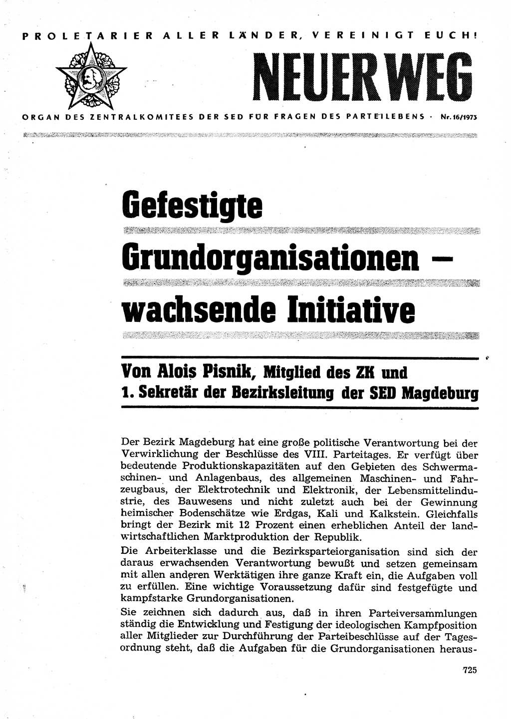 Neuer Weg (NW), Organ des Zentralkomitees (ZK) der SED (Sozialistische Einheitspartei Deutschlands) für Fragen des Parteilebens, 28. Jahrgang [Deutsche Demokratische Republik (DDR)] 1973, Seite 725 (NW ZK SED DDR 1973, S. 725)