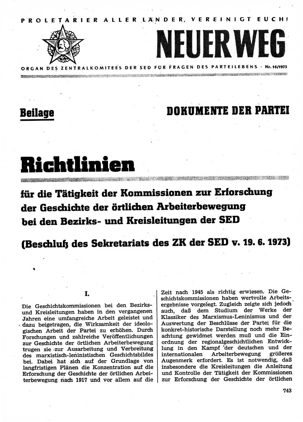 Neuer Weg (NW), Organ des Zentralkomitees (ZK) der SED (Sozialistische Einheitspartei Deutschlands) für Fragen des Parteilebens, 28. Jahrgang [Deutsche Demokratische Republik (DDR)] 1973, Seite 743 (NW ZK SED DDR 1973, S. 743)