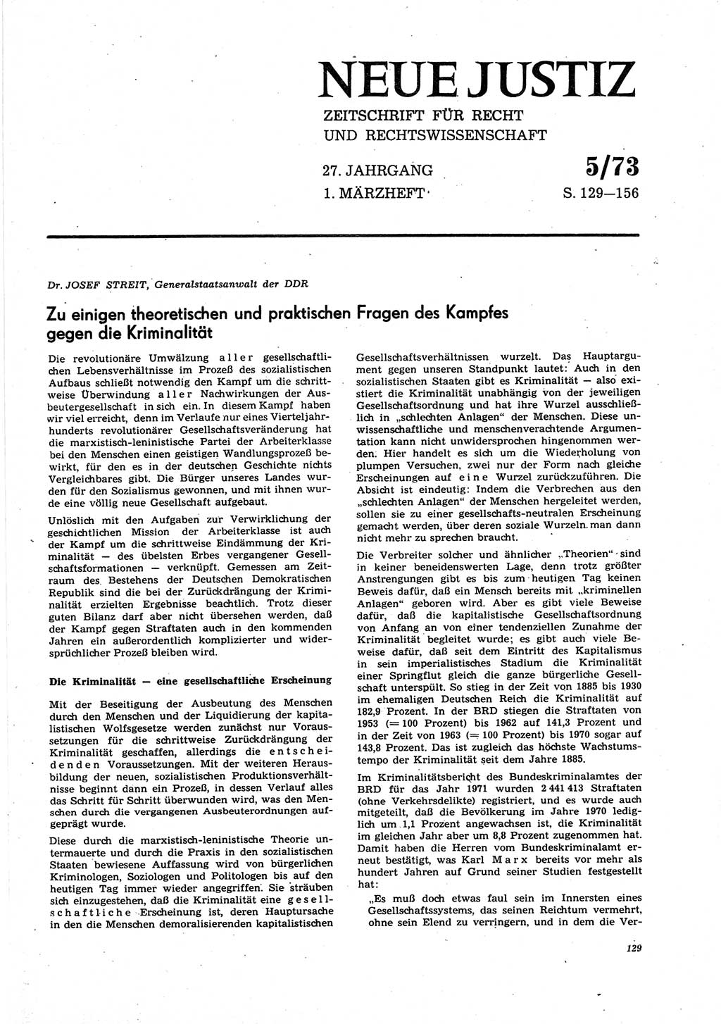 Neue Justiz (NJ), Zeitschrift für Recht und Rechtswissenschaft [Deutsche Demokratische Republik (DDR)], 27. Jahrgang 1973, Seite 129 (NJ DDR 1973, S. 129)