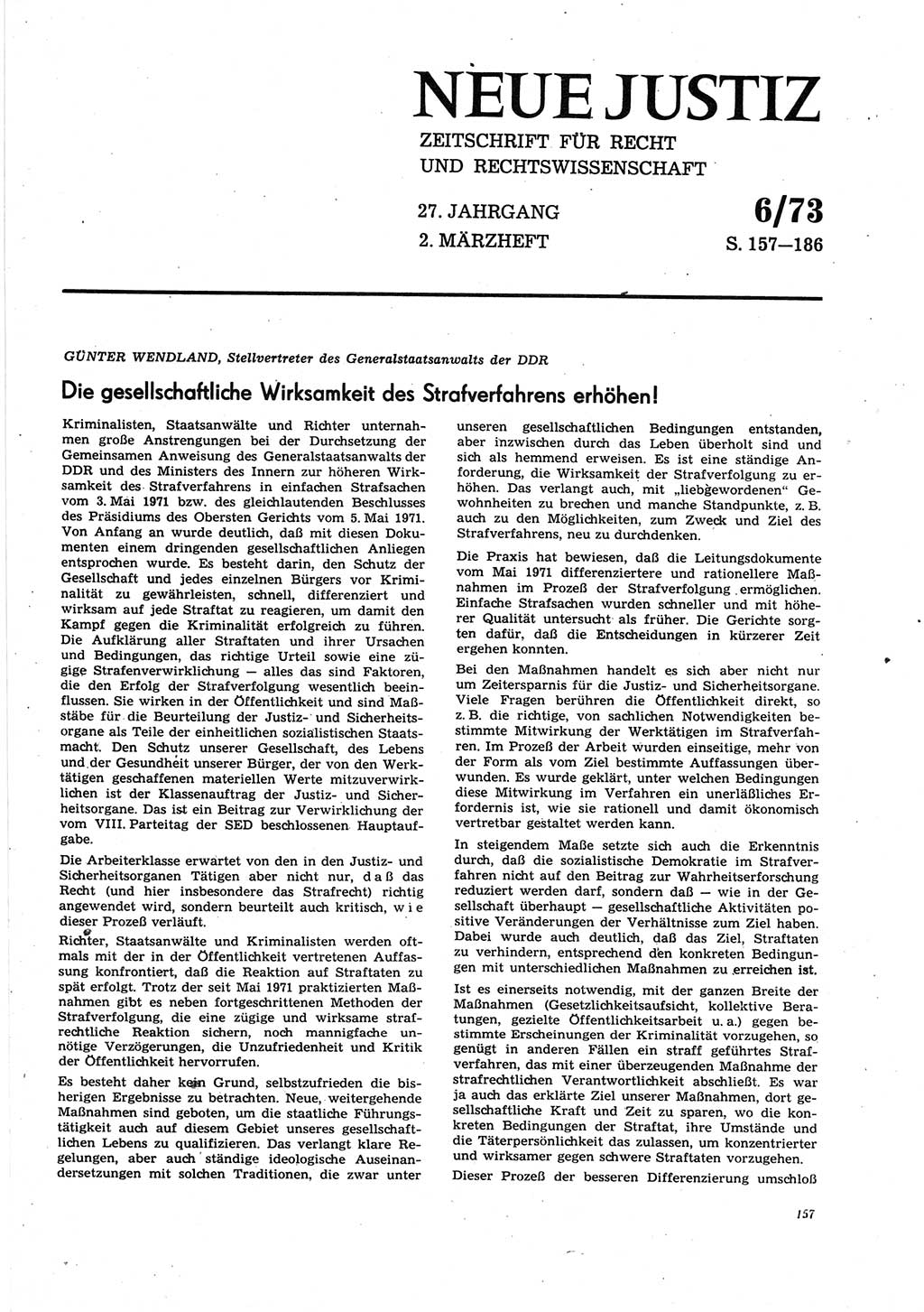 Neue Justiz (NJ), Zeitschrift für Recht und Rechtswissenschaft [Deutsche Demokratische Republik (DDR)], 27. Jahrgang 1973, Seite 157 (NJ DDR 1973, S. 157)