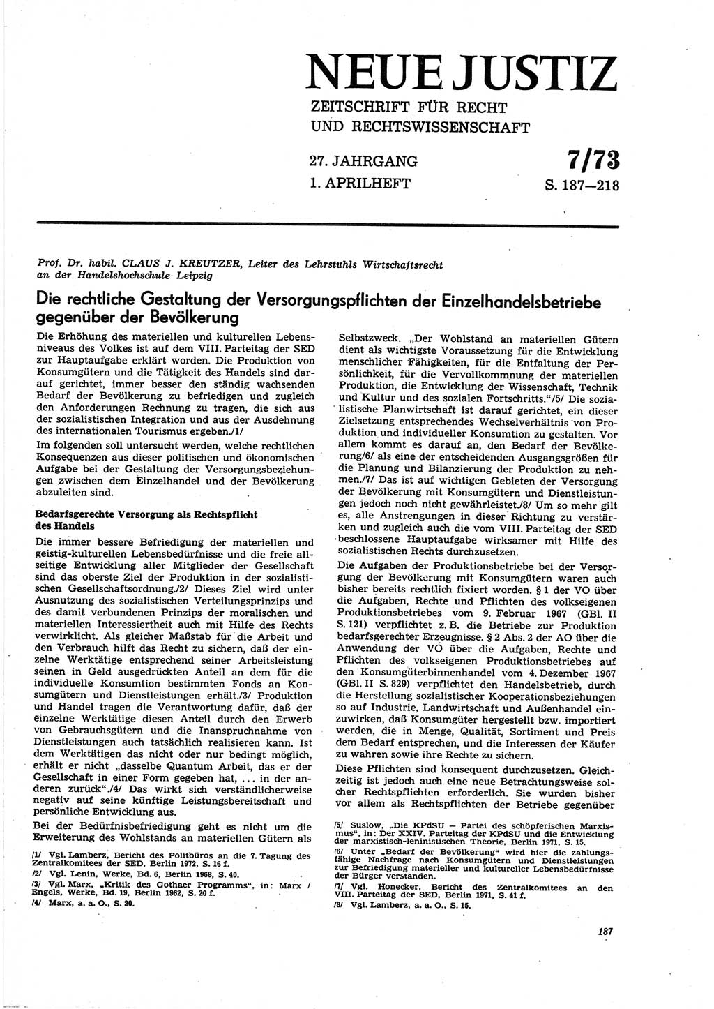 Neue Justiz (NJ), Zeitschrift für Recht und Rechtswissenschaft [Deutsche Demokratische Republik (DDR)], 27. Jahrgang 1973, Seite 187 (NJ DDR 1973, S. 187)