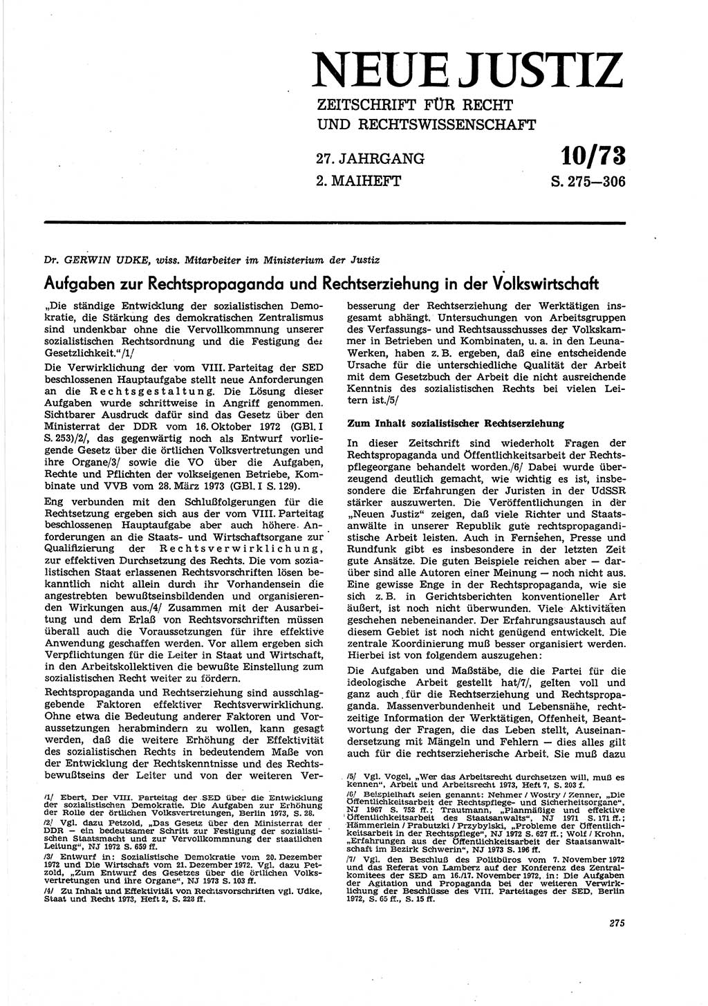 Neue Justiz (NJ), Zeitschrift für Recht und Rechtswissenschaft [Deutsche Demokratische Republik (DDR)], 27. Jahrgang 1973, Seite 275 (NJ DDR 1973, S. 275)